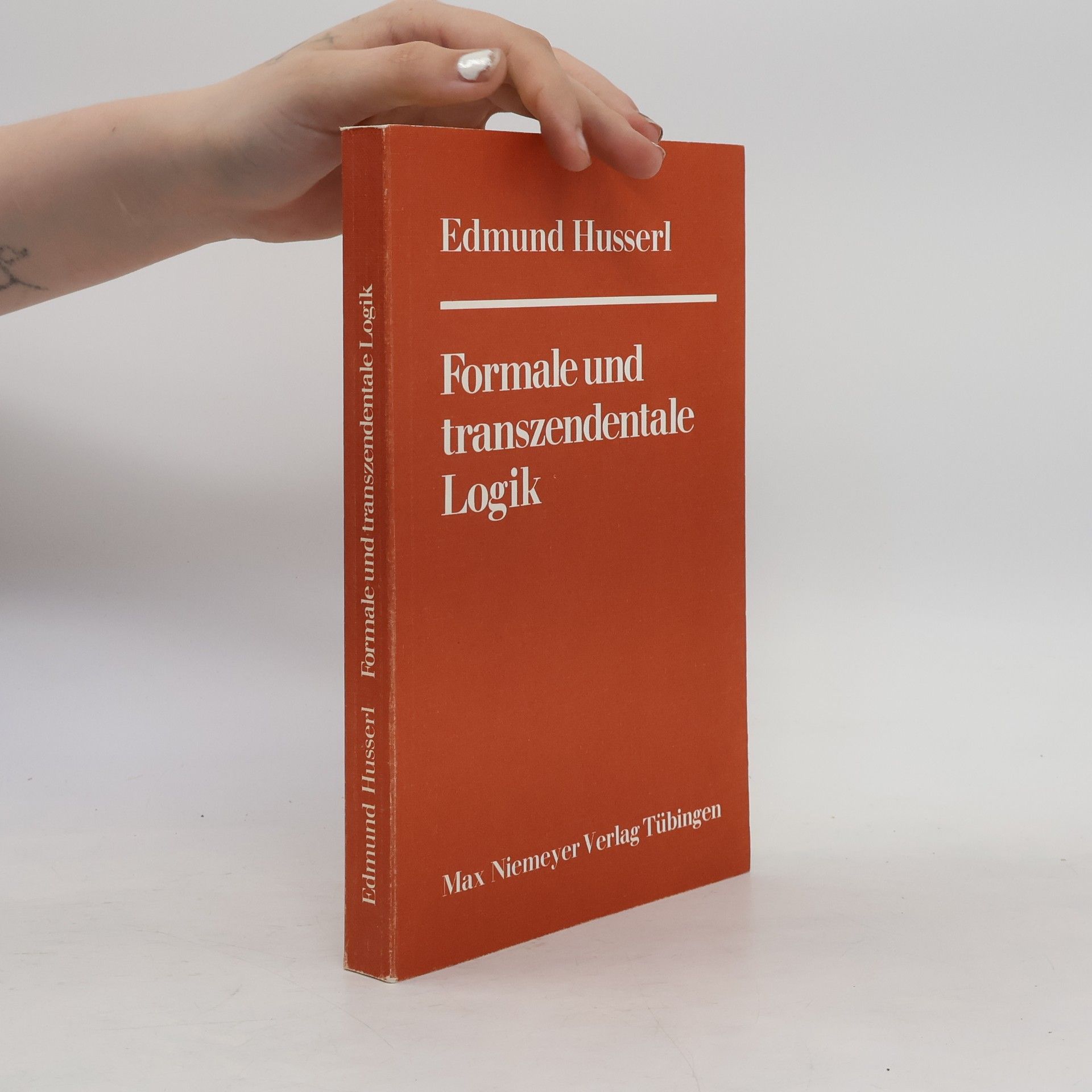 Edmund Husserl Formale und transzendentale Logik