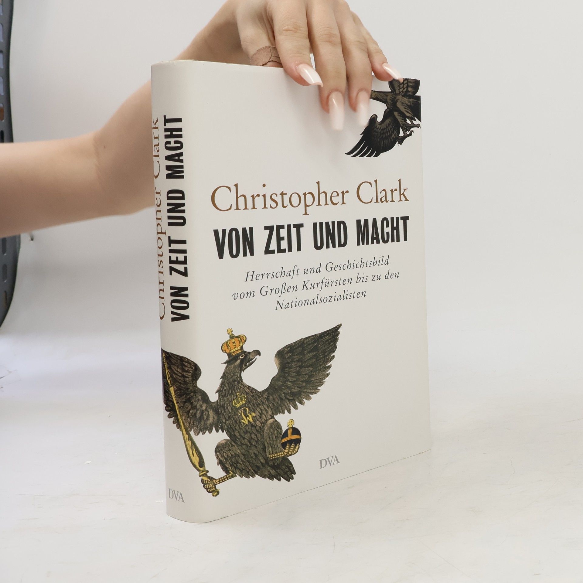 Christopher Clark Von Zeit und Macht