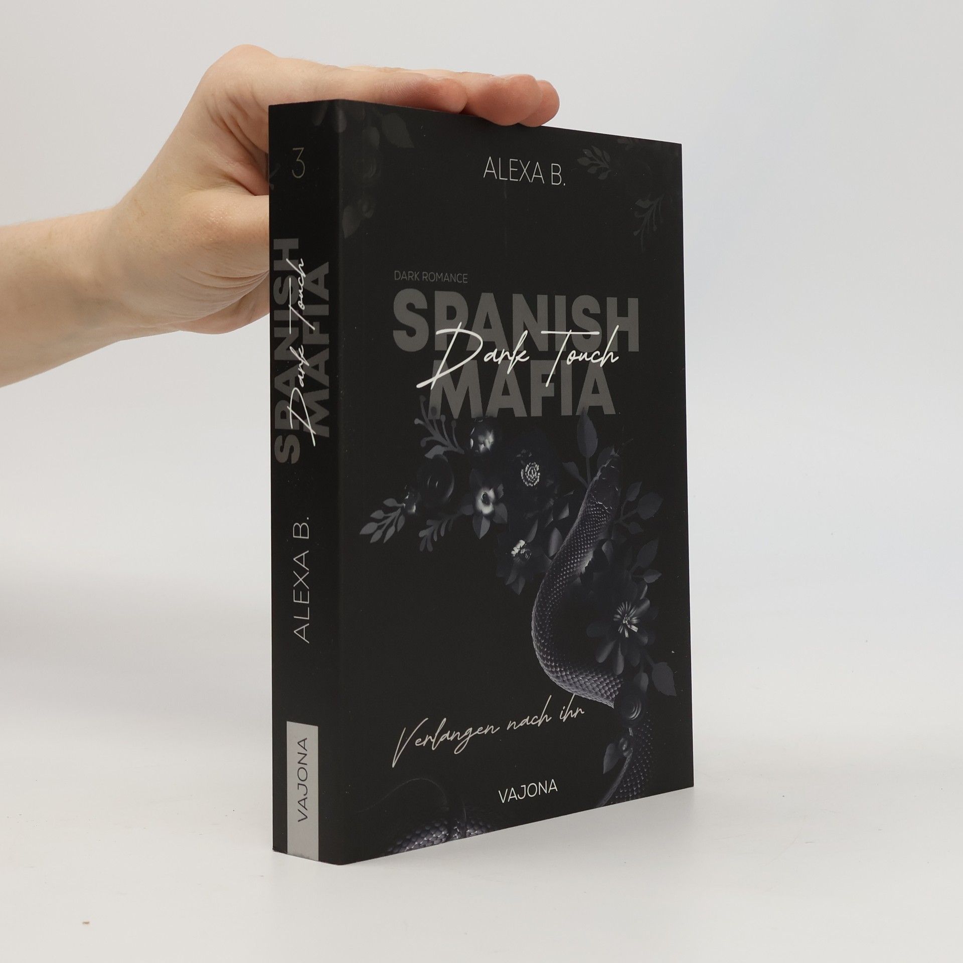 Alexa B. Dark Touch (Spanish Mafia 3)