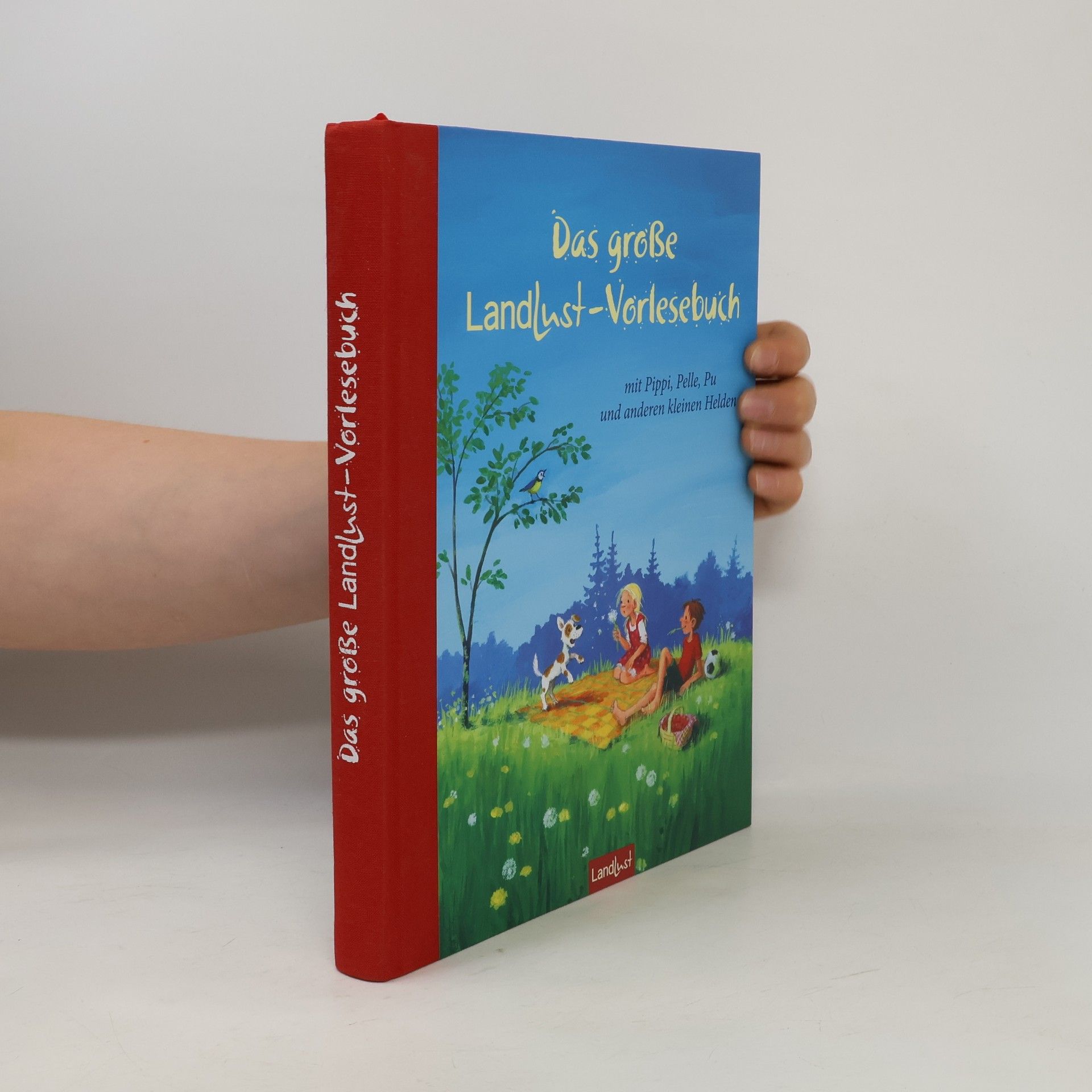 Autorenkollektiv Das große Landlust-Vorlesebuch