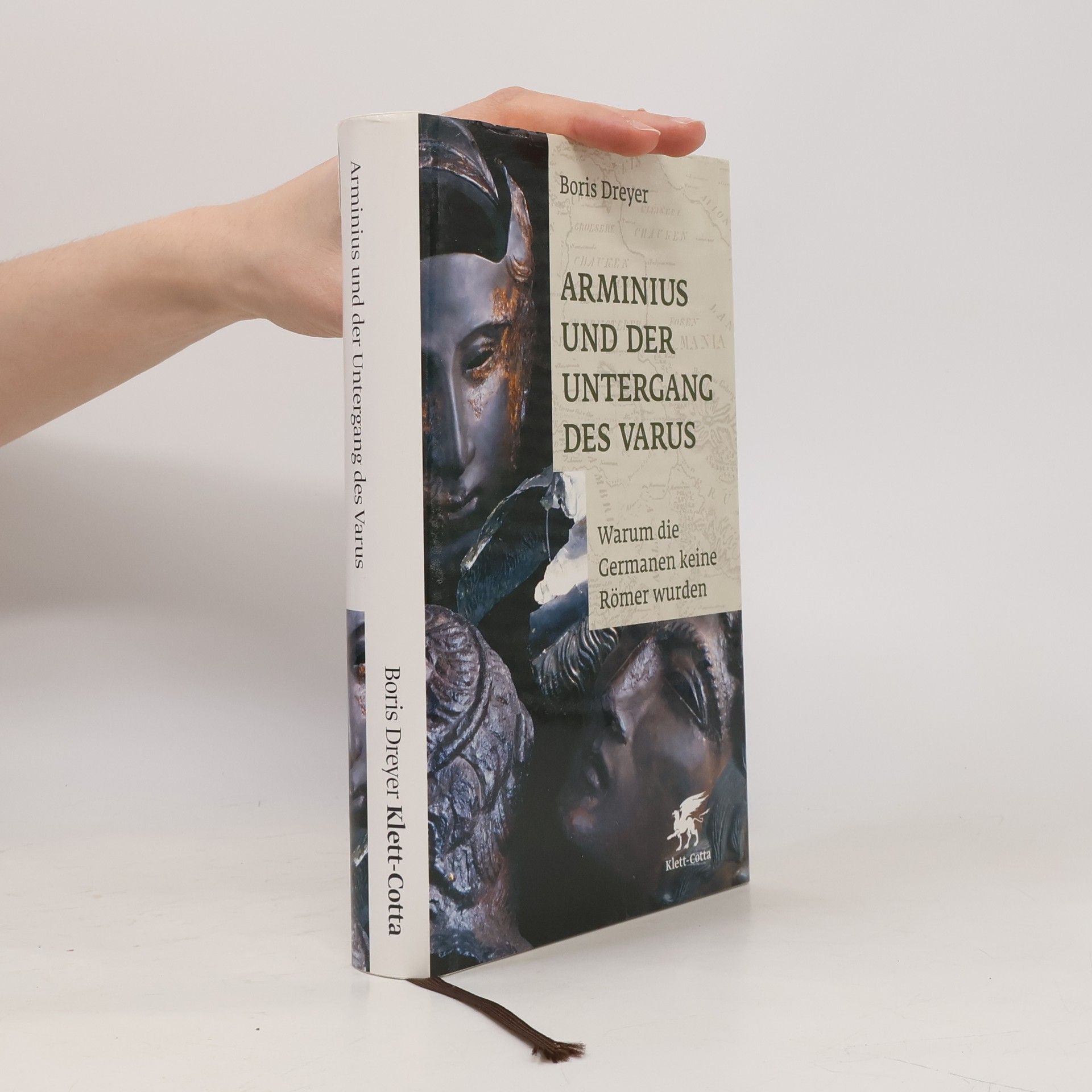 Boris Dreyer Arminius und der Untergang des Varus
