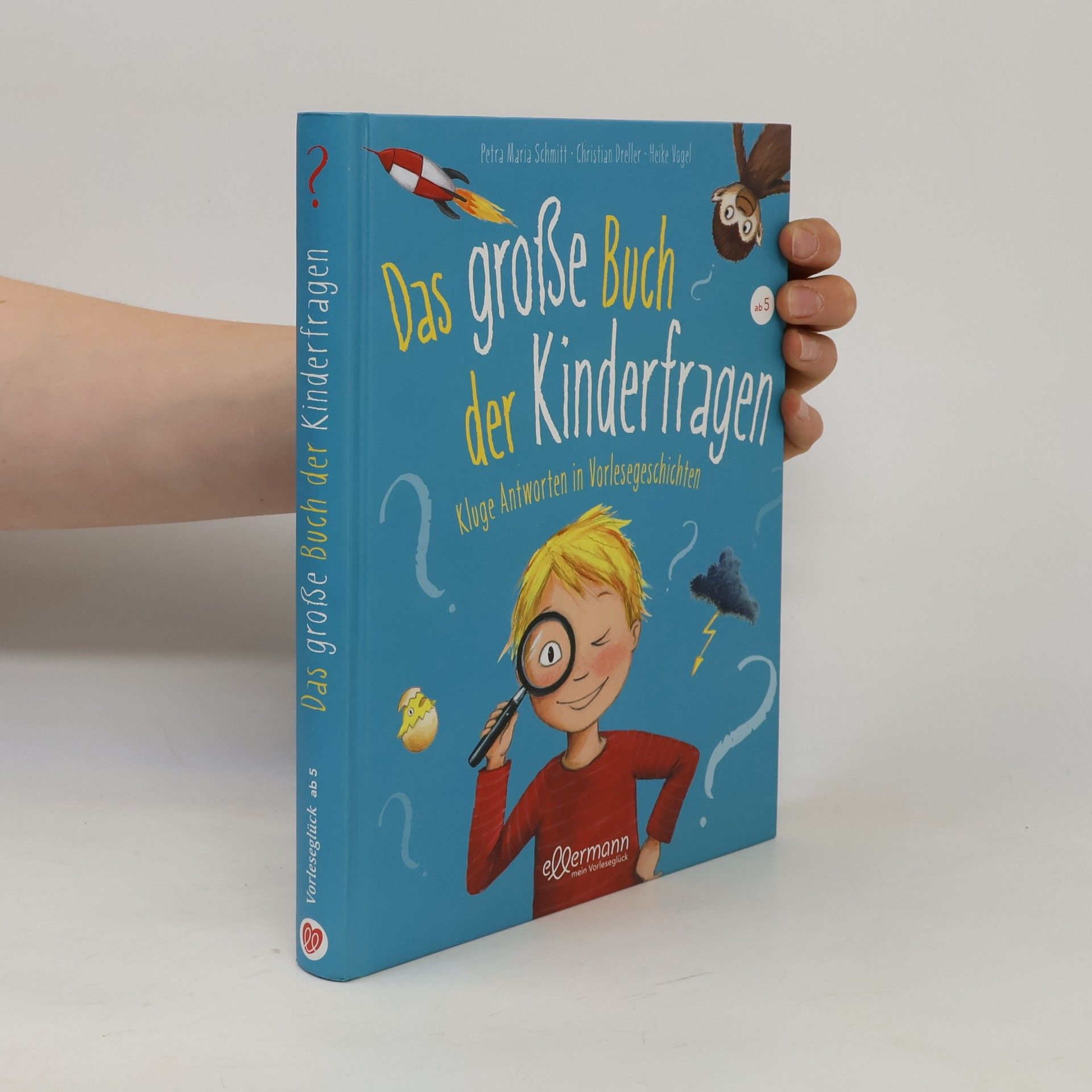 Petra Maria Schmitt Das große Buch der Kinderfragen