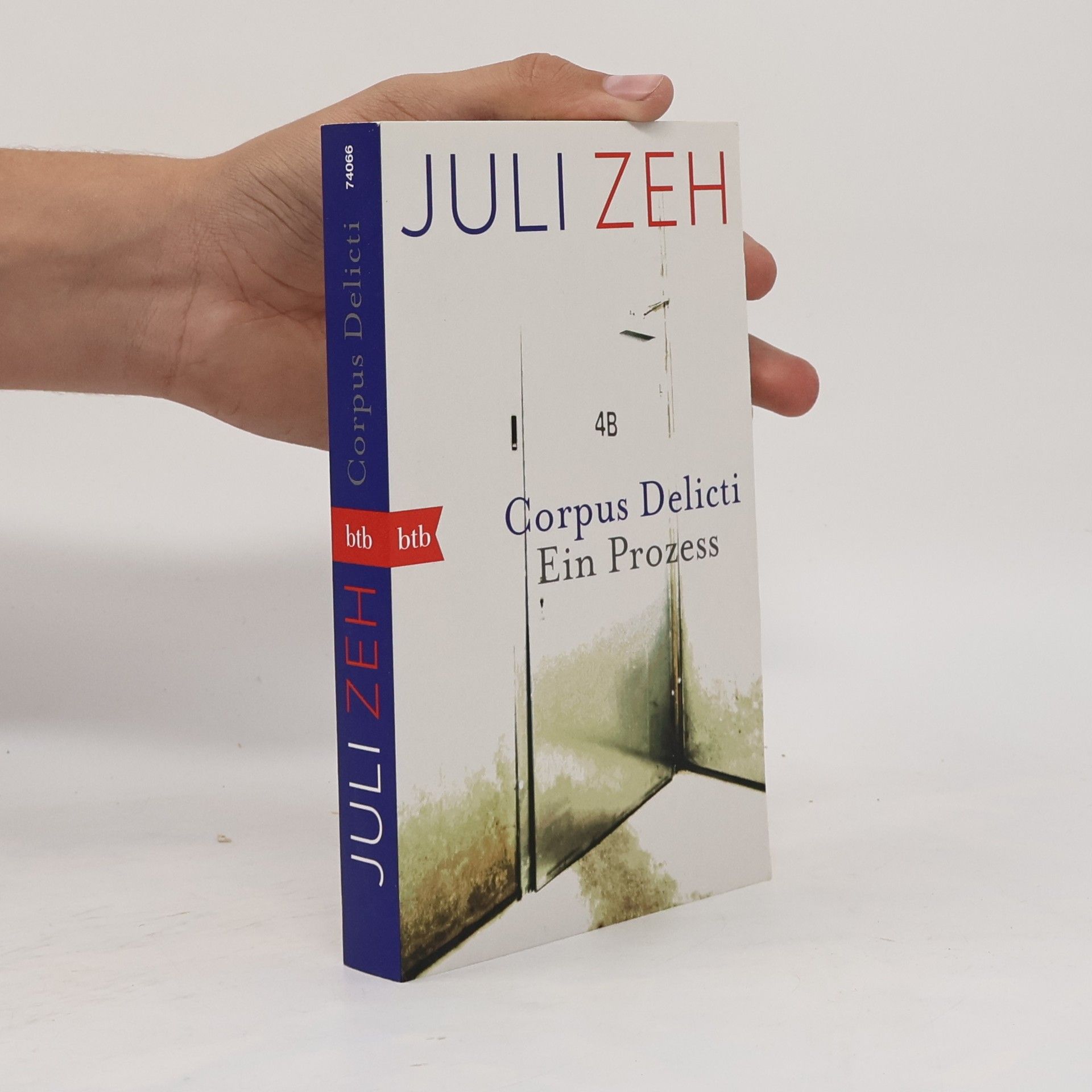 Juli Zeh Corpus Delicti. Ein Prozess