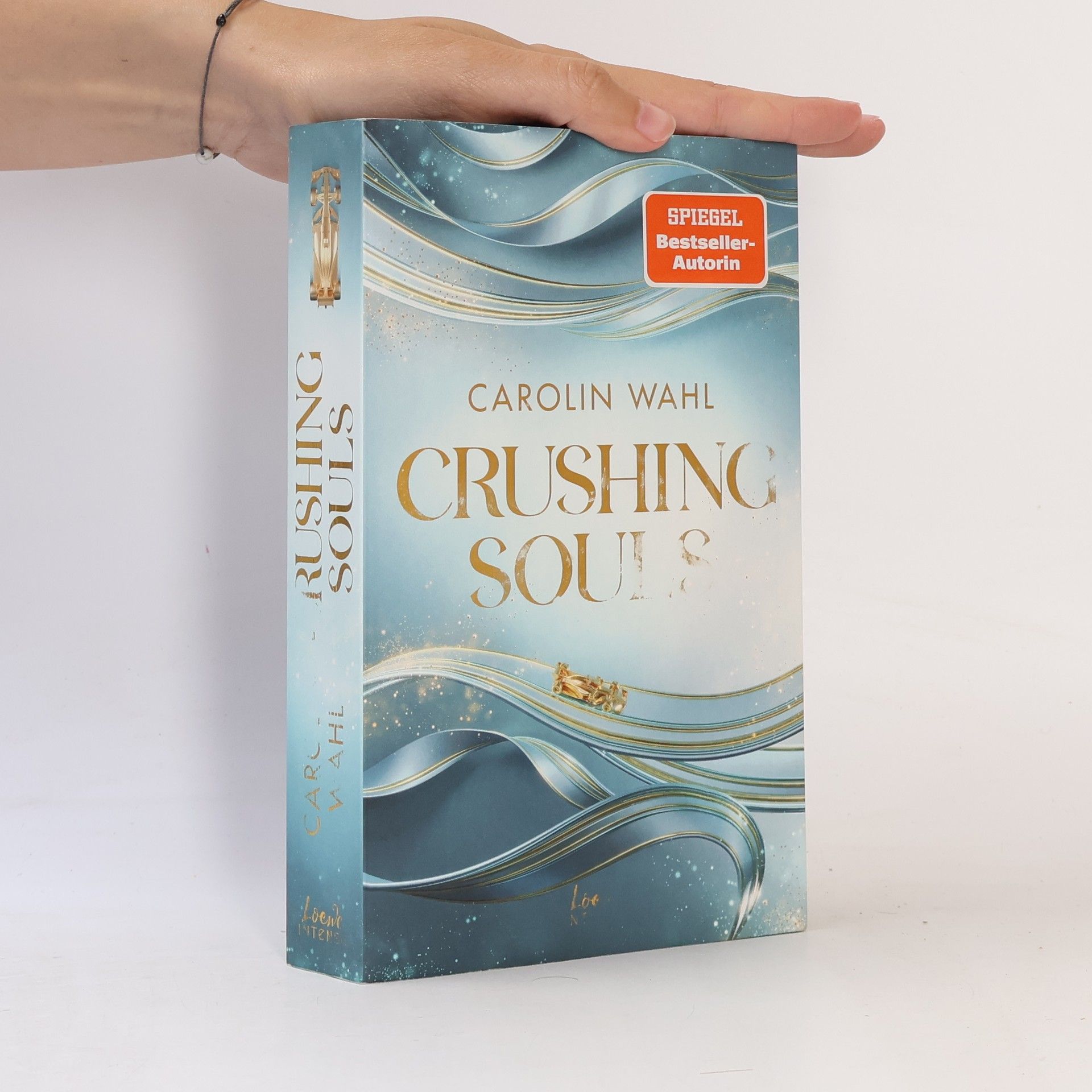 Carolin Wahl Crushing Souls