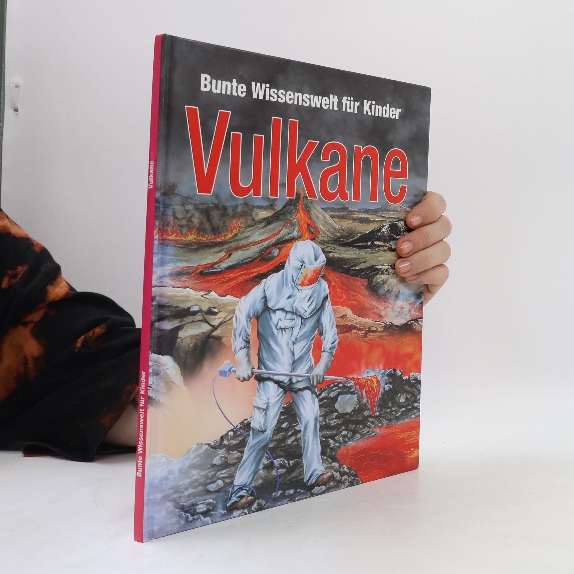 Autorenkollektiv Bunte Wissenswelt für Kinder. Vulkane