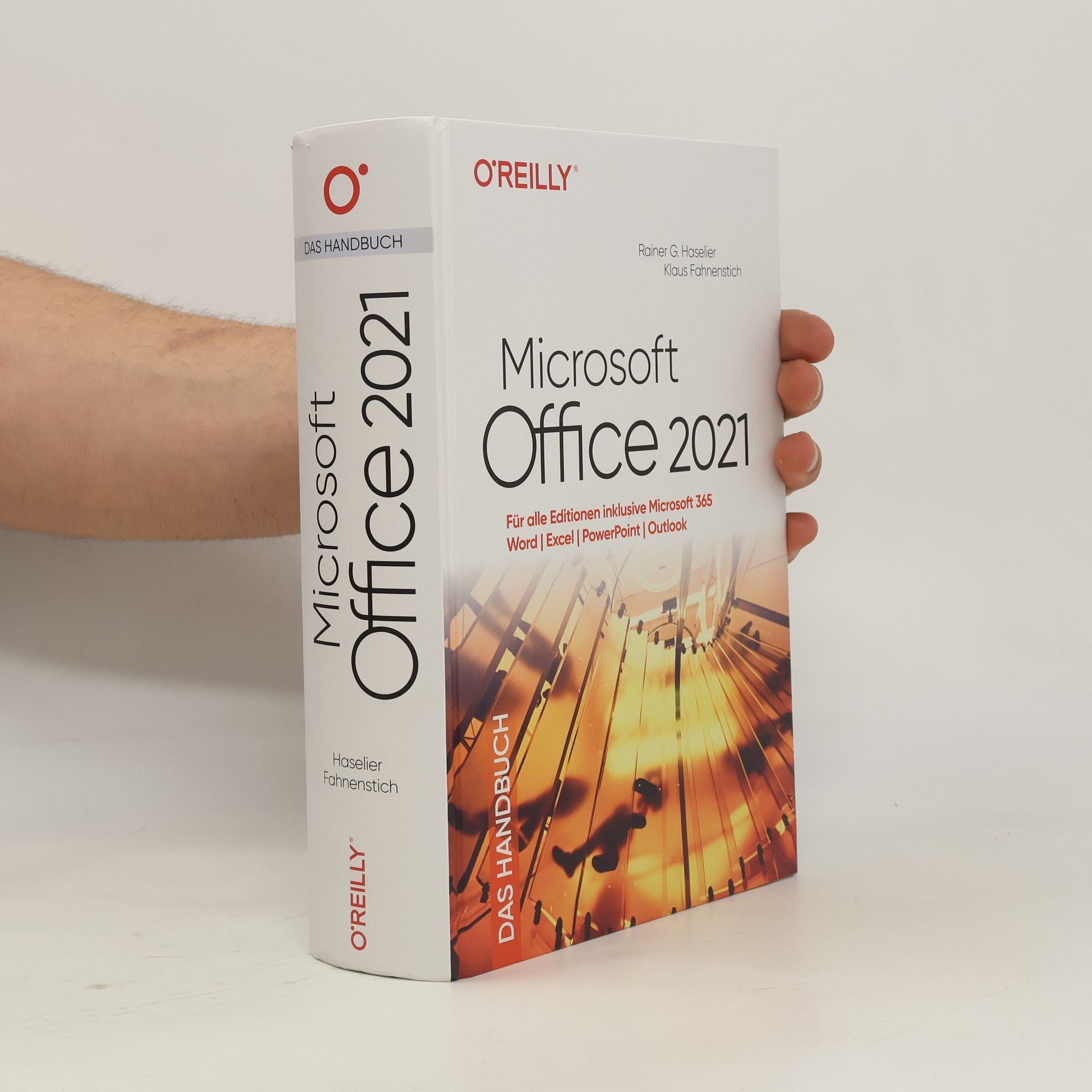 Rainer G. Haselier Microsoft Office 2021 - Das Handbuch