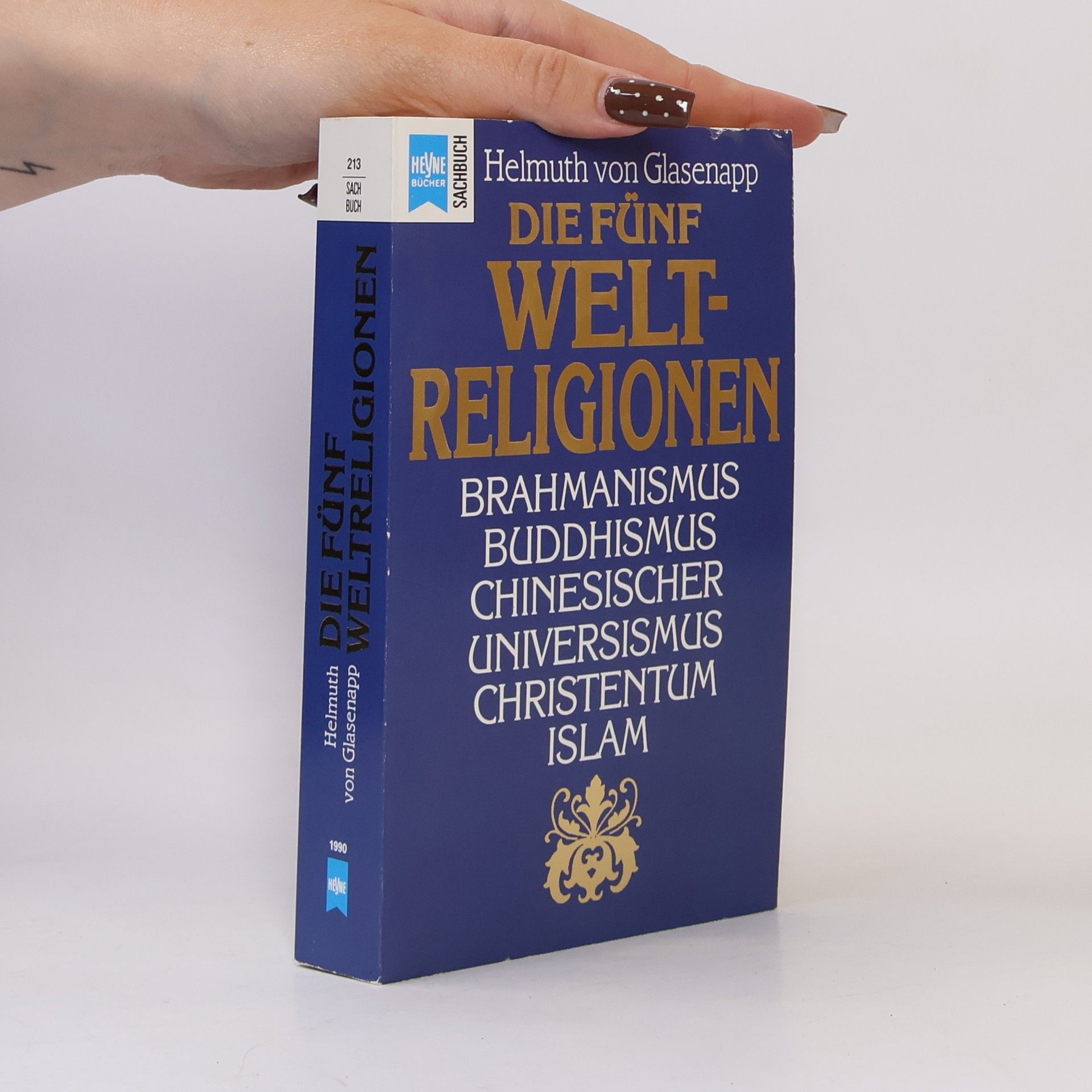 Helmuth von Glasenapp Die fünf Weltreligionen