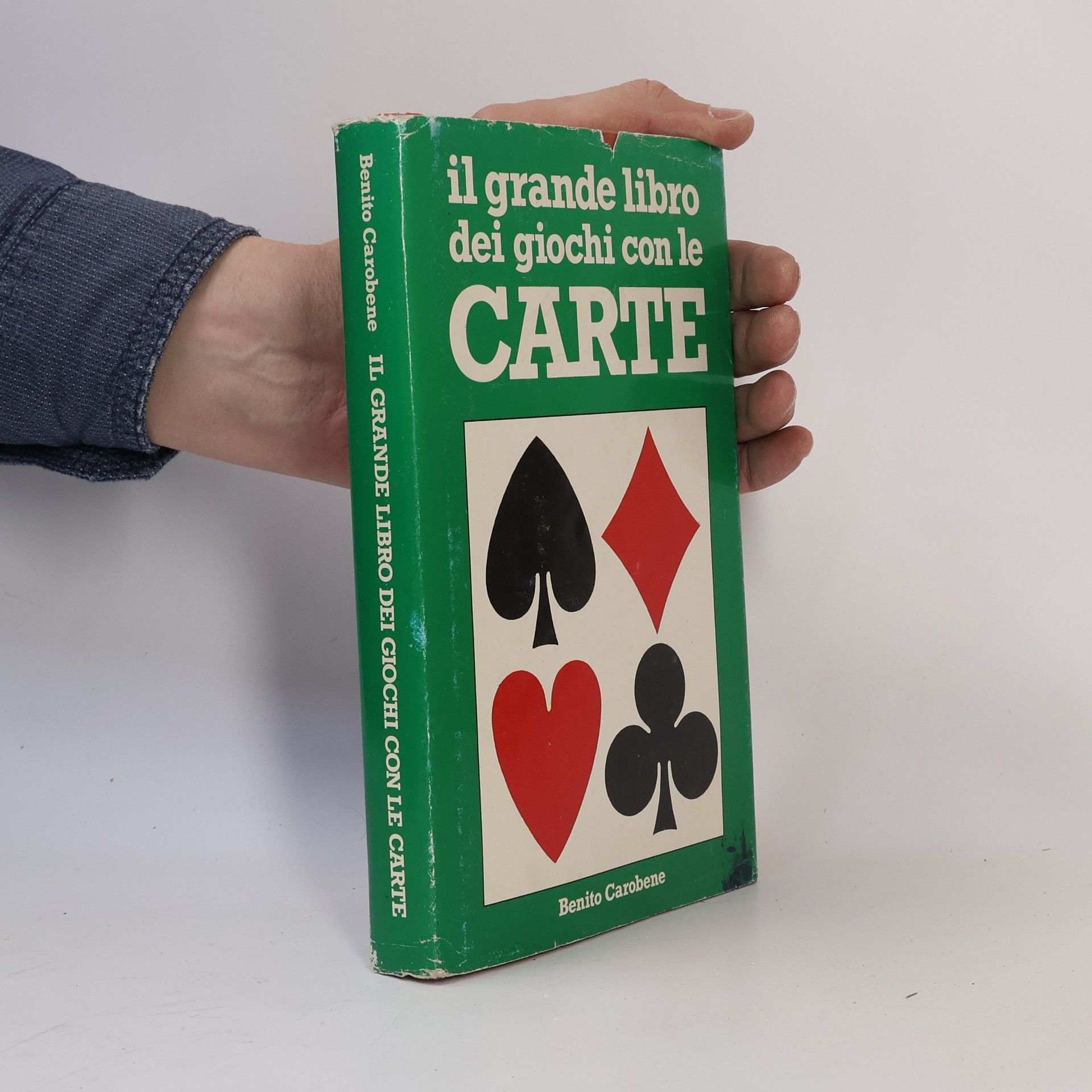 Benito Carobene Il grande libro dei giochi con le carte