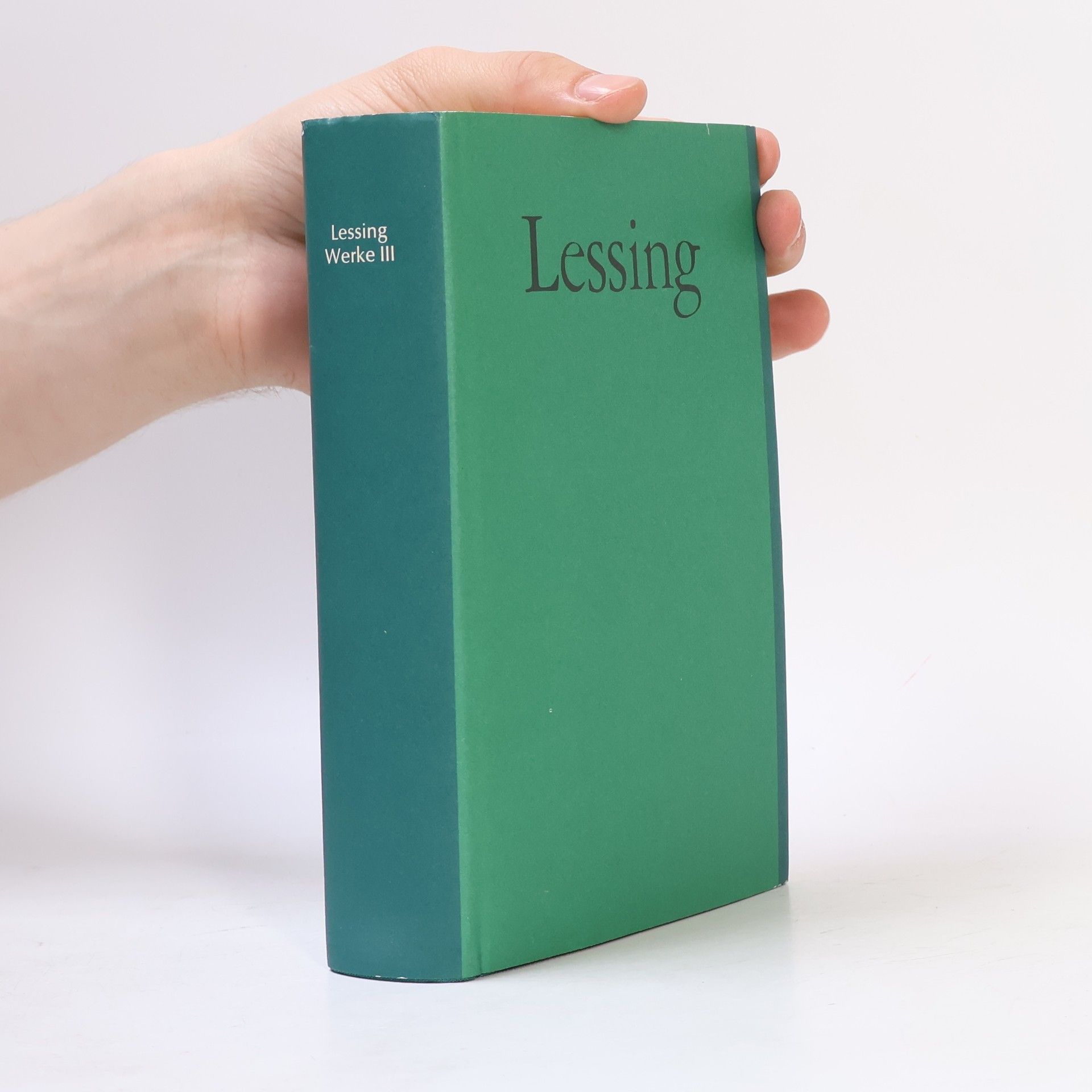 Gotthold Ephraim Lessing Lessing Werke III