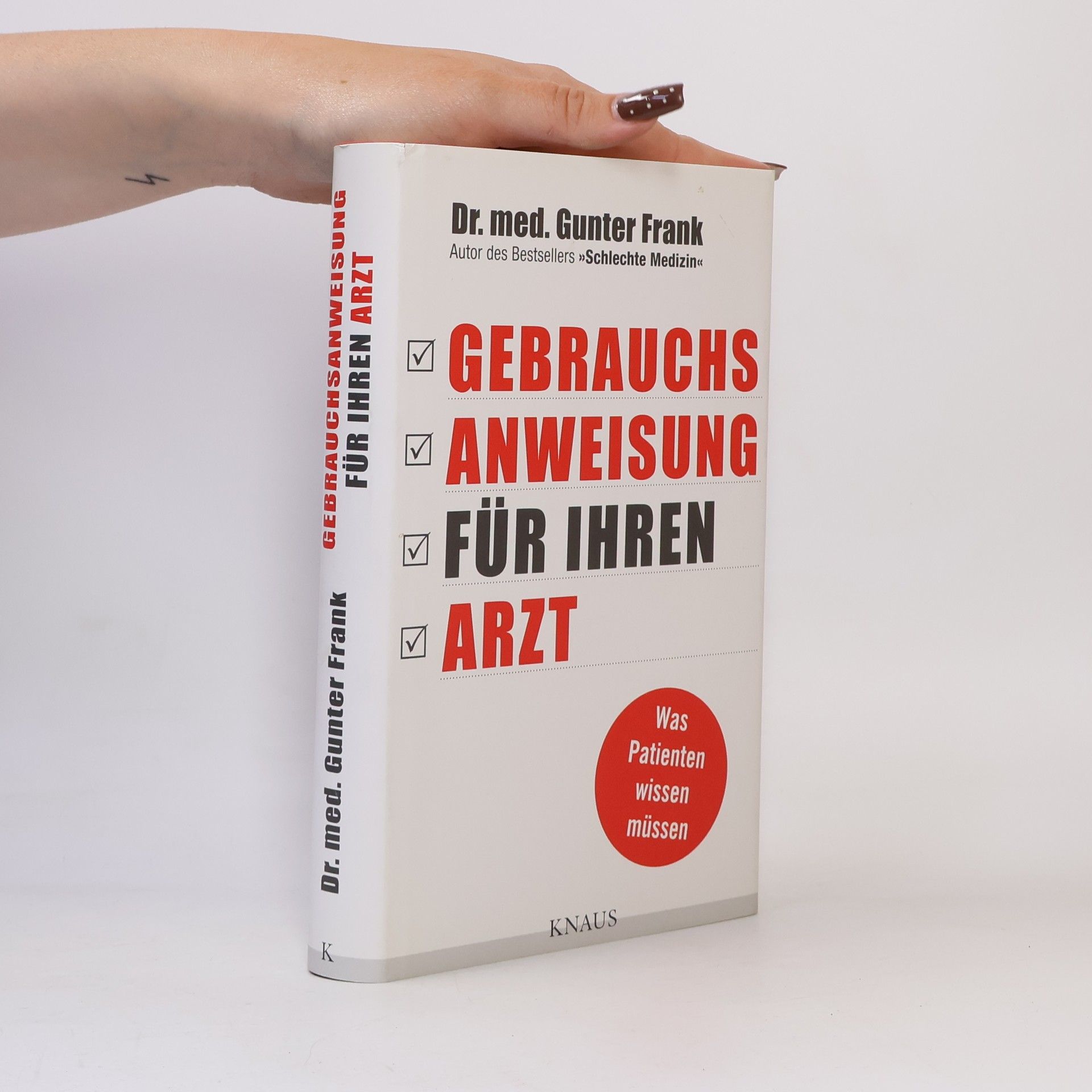 Gunter Frank Gebrauchsanweisung für Ihren Arzt