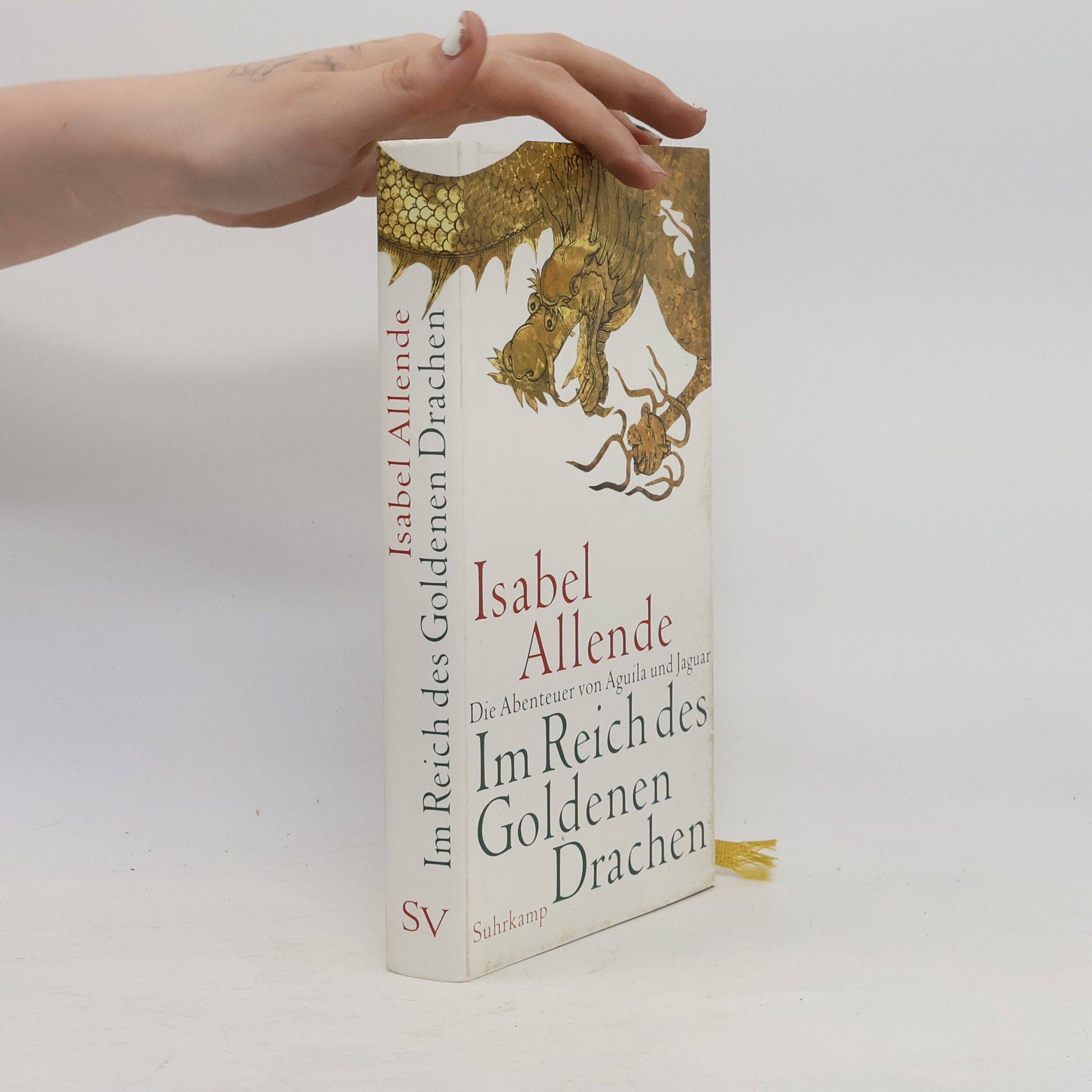 Isabel Allende Im Reich des goldenen Drachen