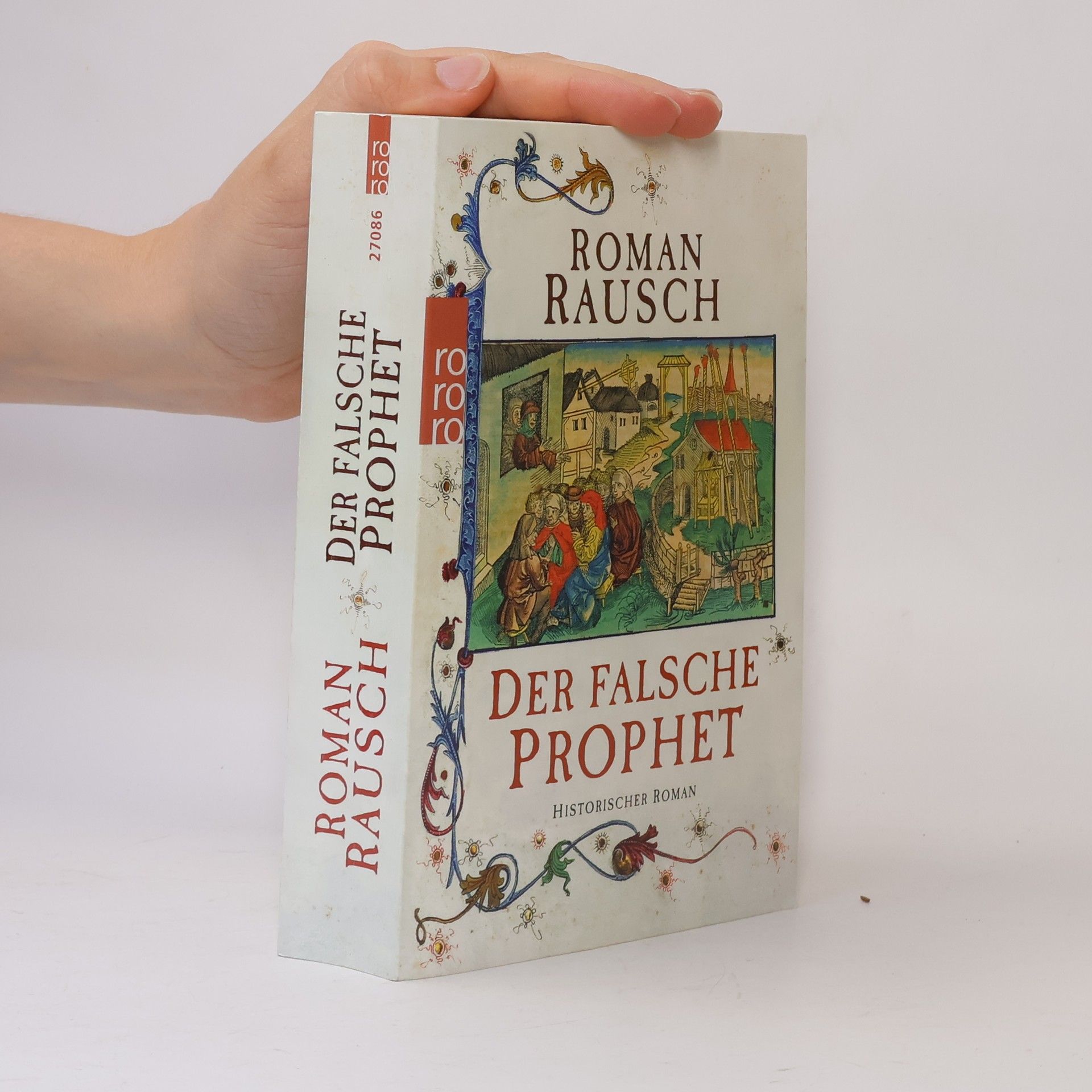 Roman Rausch Der falsche Prophet