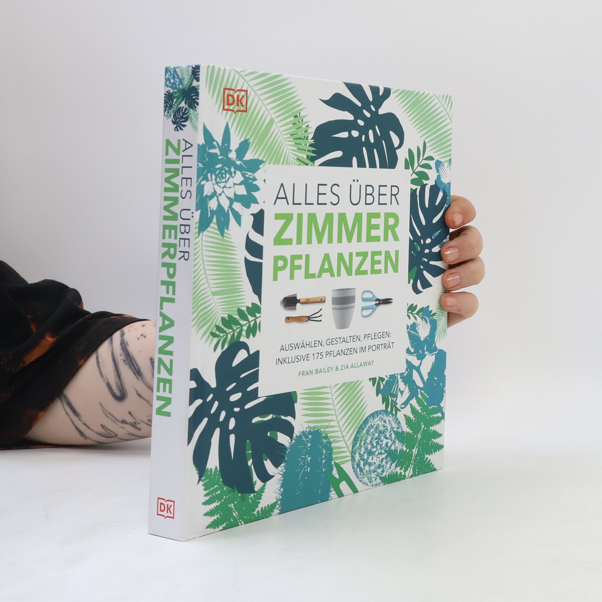 Fran Bailey Alles über Zimmerpflanzen