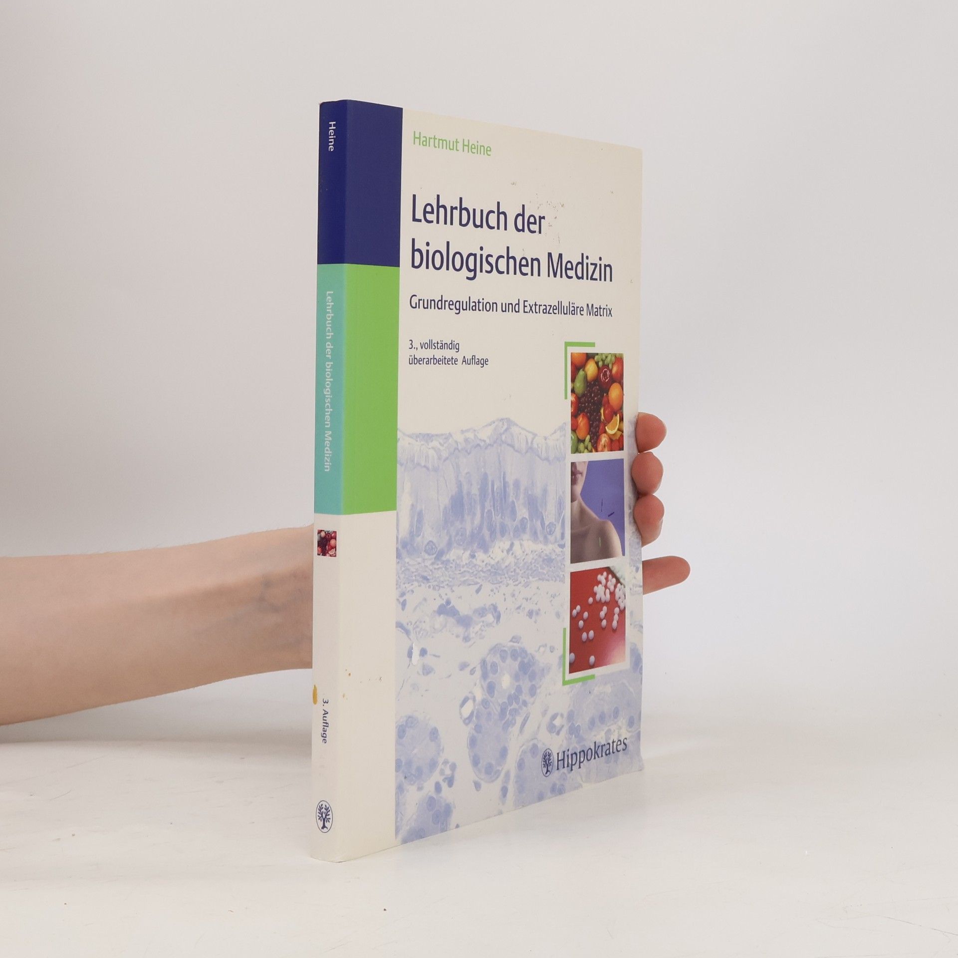 Hartmut Heine Lehrbuch der biologischen Medizin
