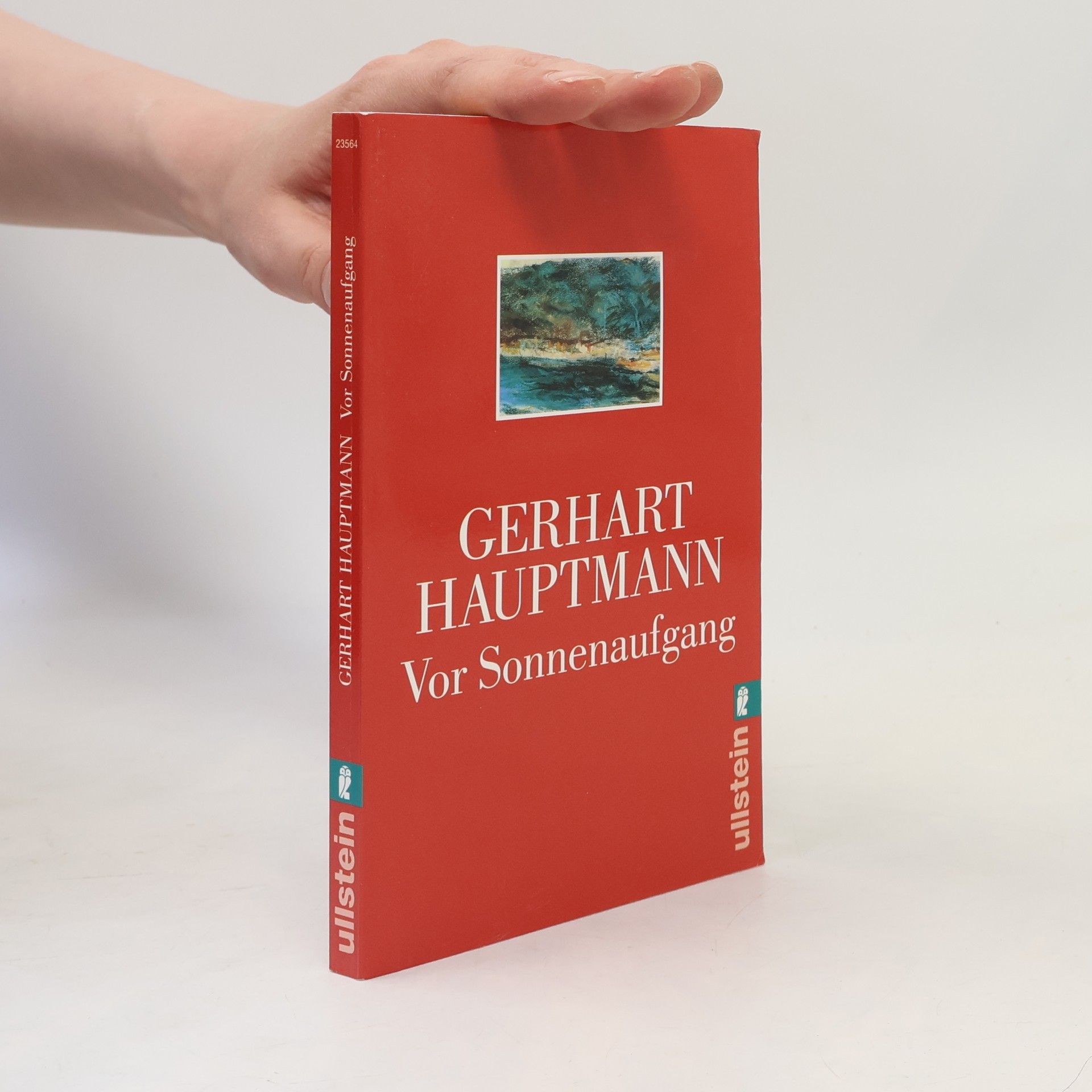 Gerhart Hauptmann Vor Sonnenaufgang