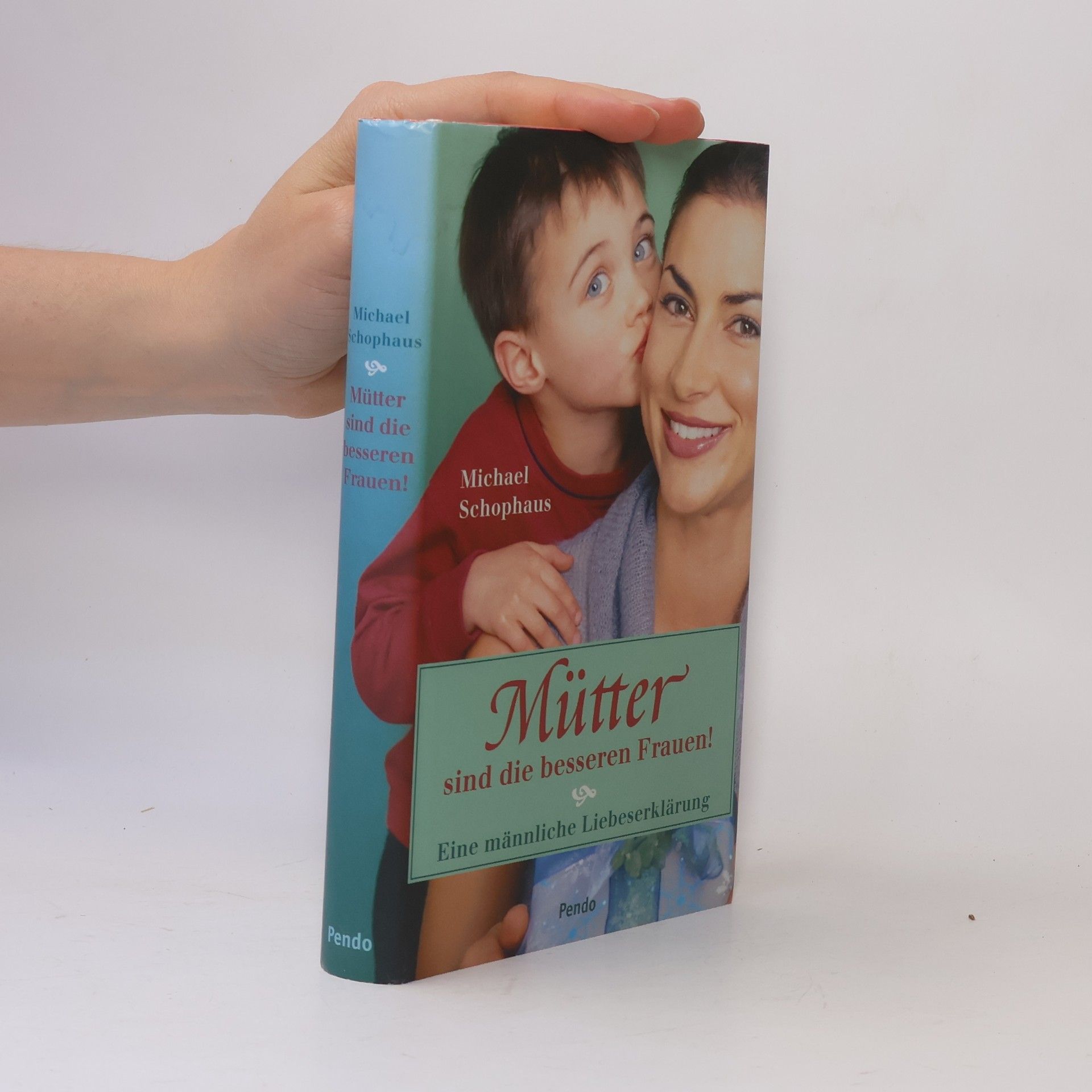 Michael Schophaus Mütter sind die besseren Frauen!