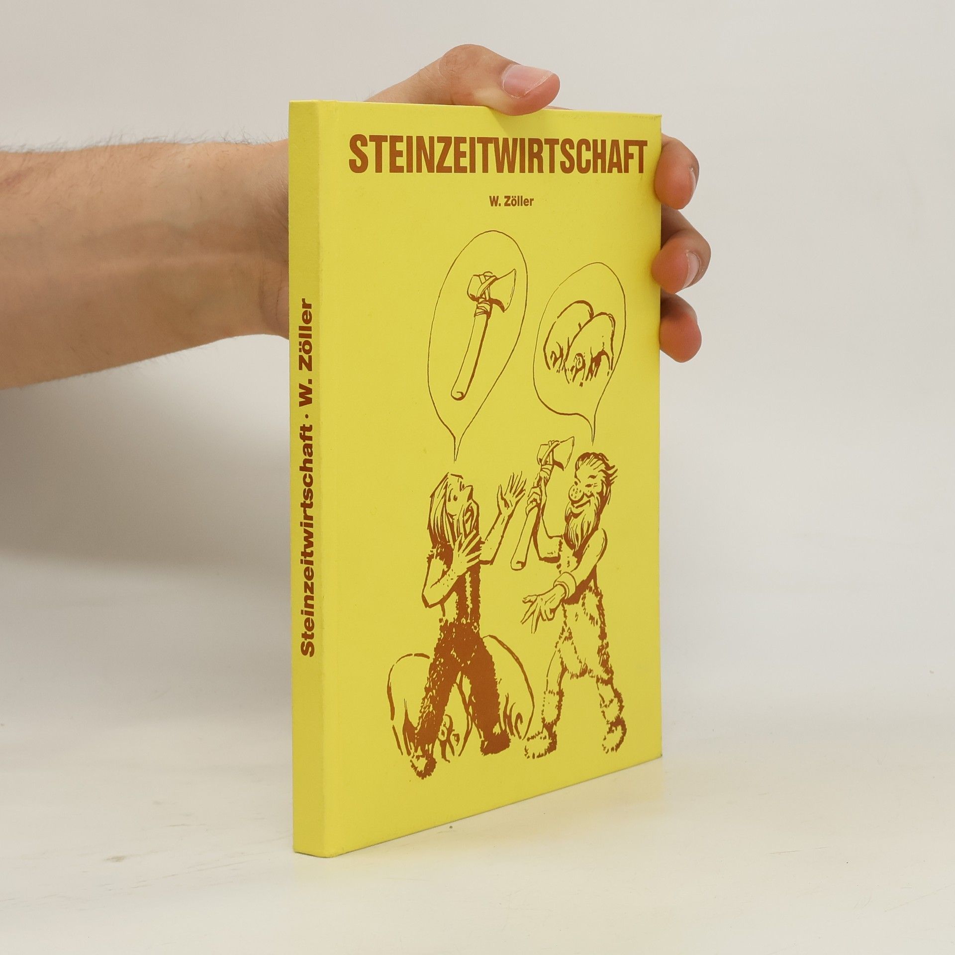 Steinzeitwirtschaft