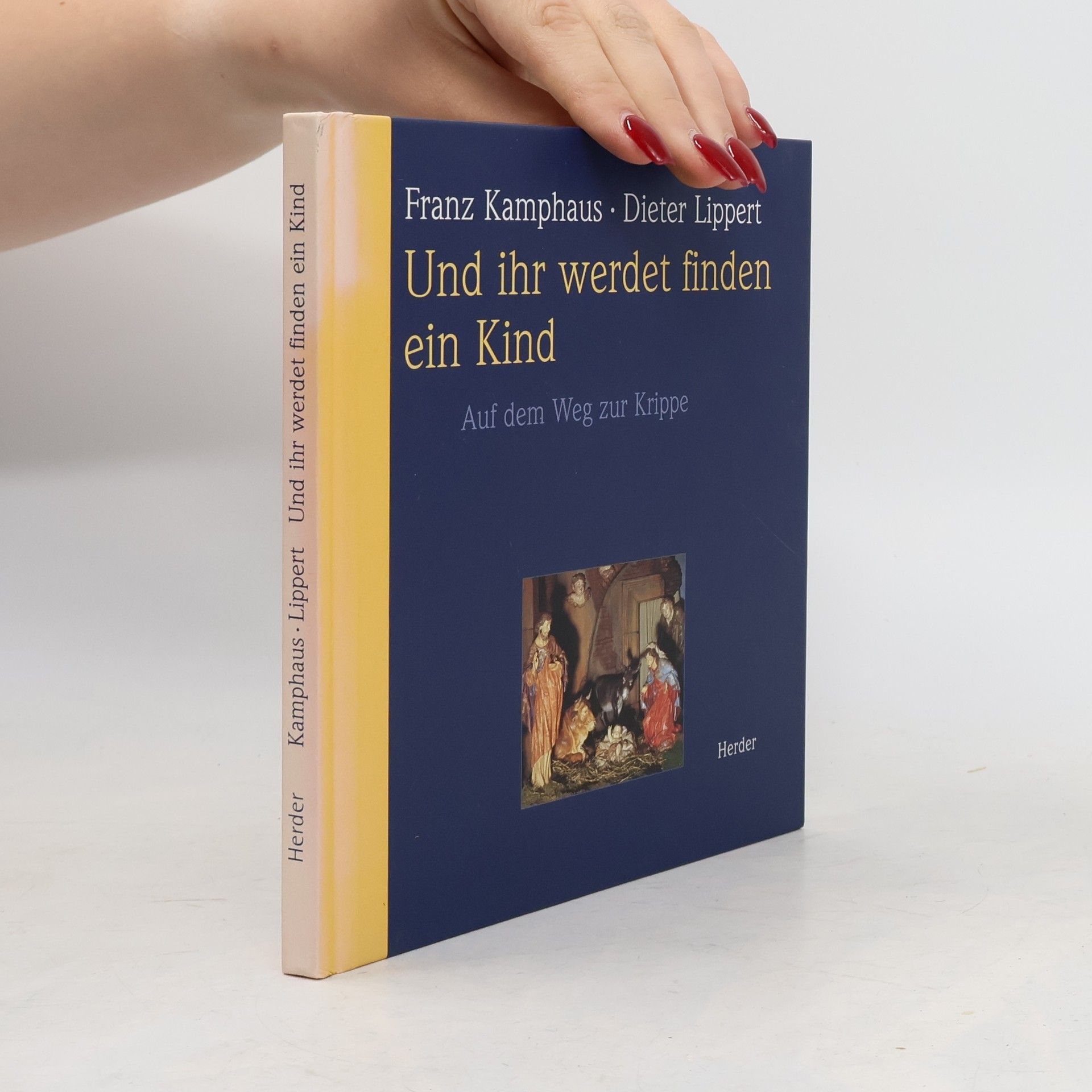 Franz Kamphaus Und ihr werdet finden ein Kind