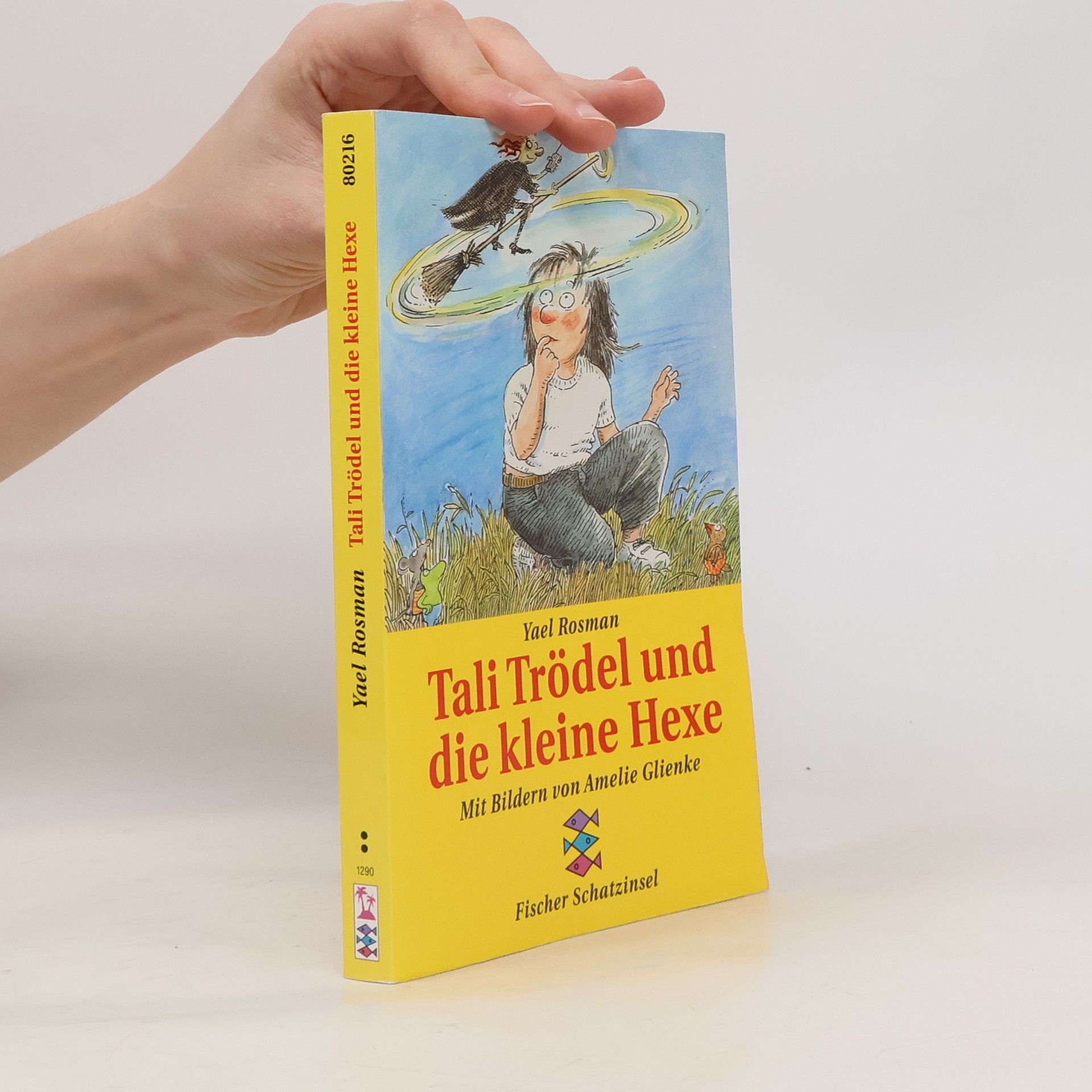 Ya ʿe l. Roseman Tali Trödel und die kleine Hexe
