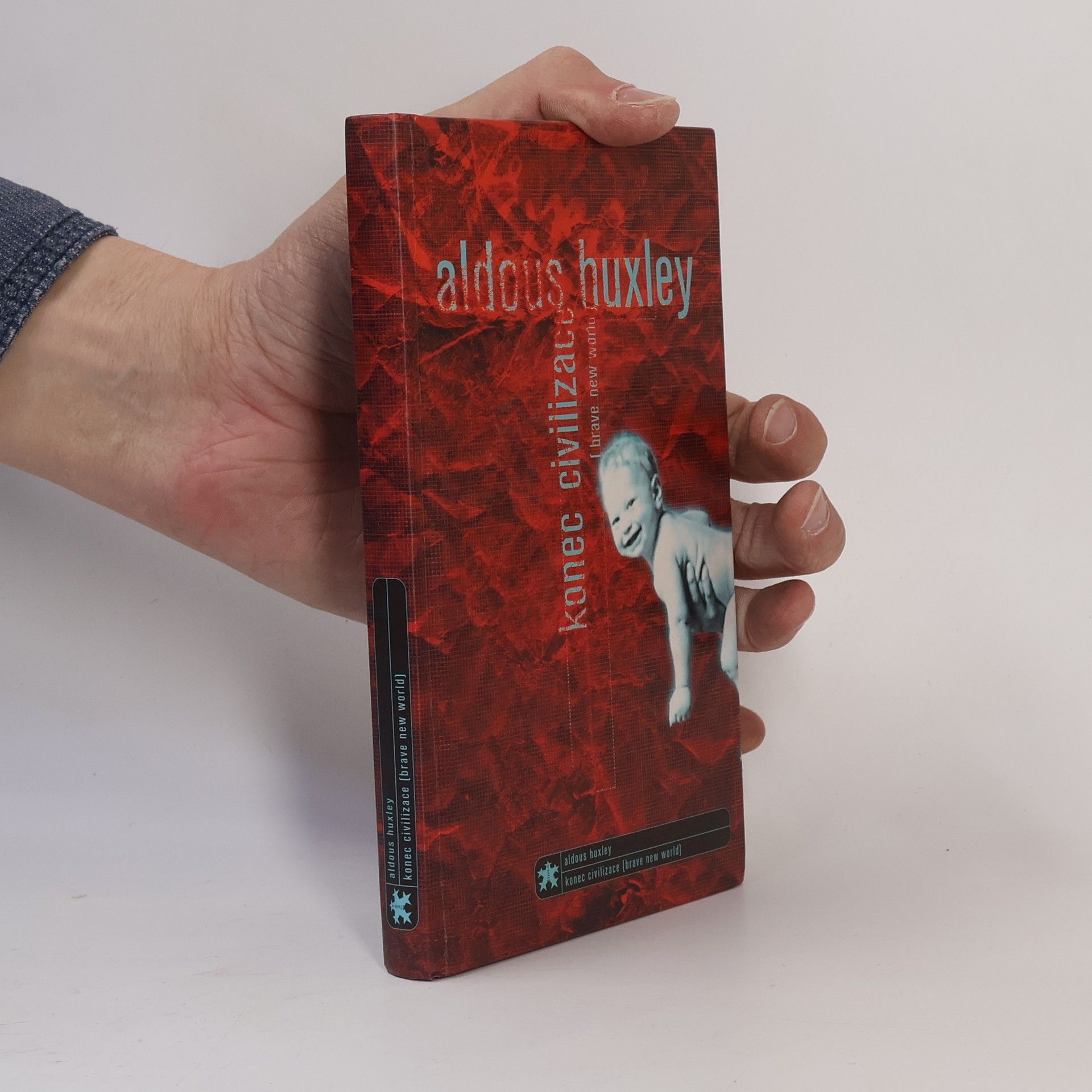 Aldous Huxley Konec civilizace