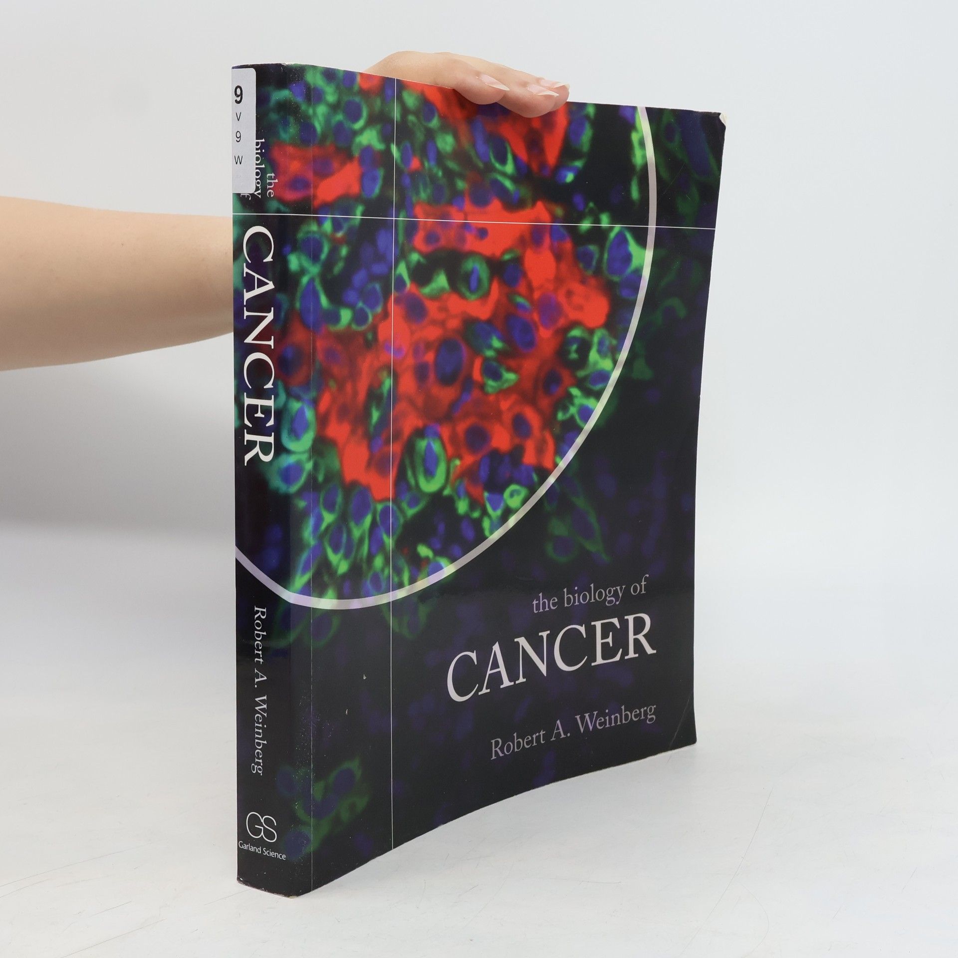 Robert Weinberg The Biology of Cancer