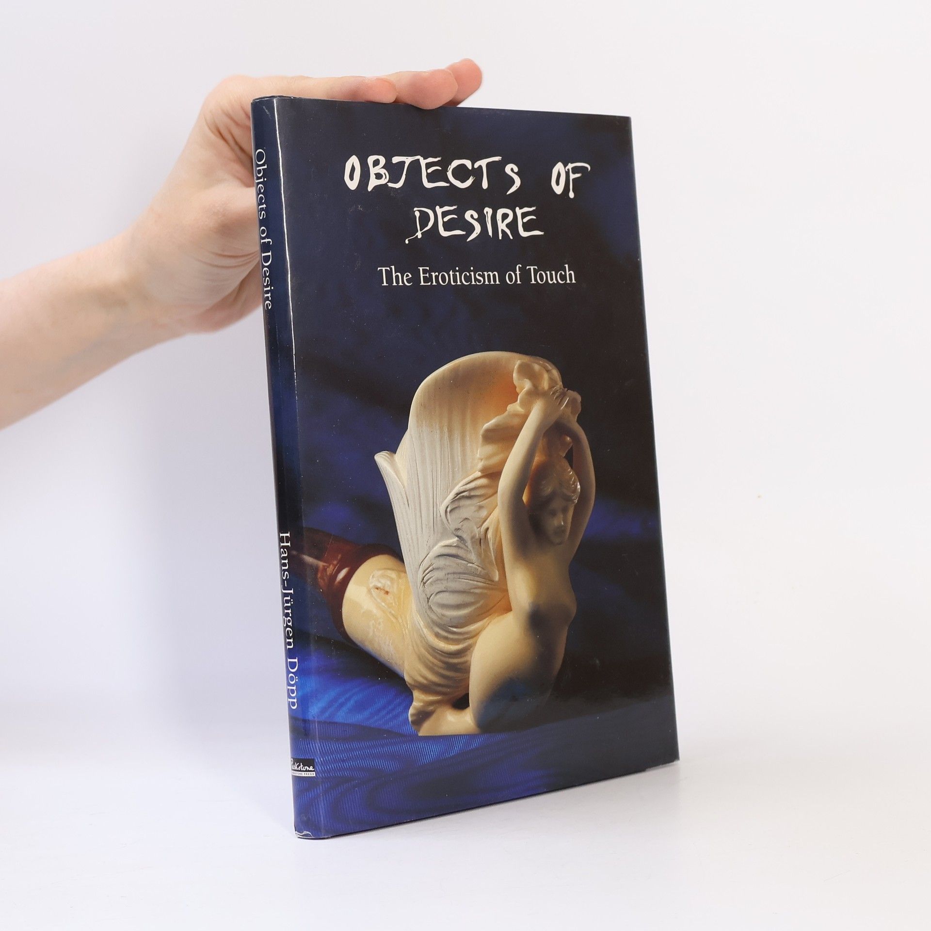 Hans-Jürgen Döpp Objects of Desire