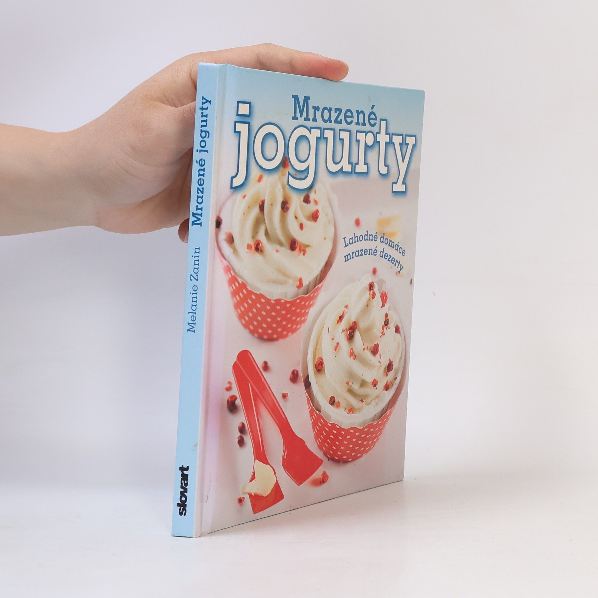 Melanie Zanin Mrazené jogurty