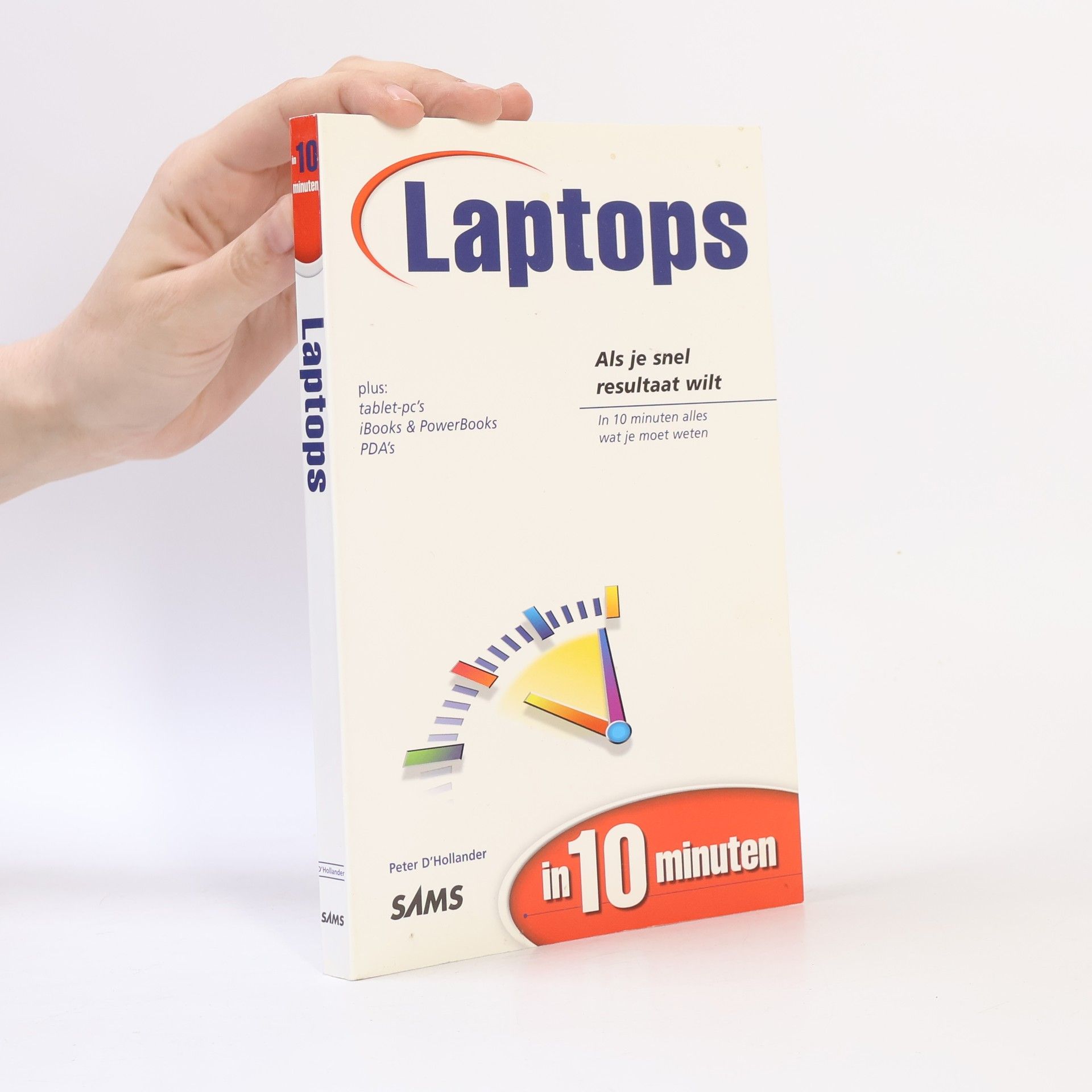 Peter D'Hollander Laptops in 10 Minuten