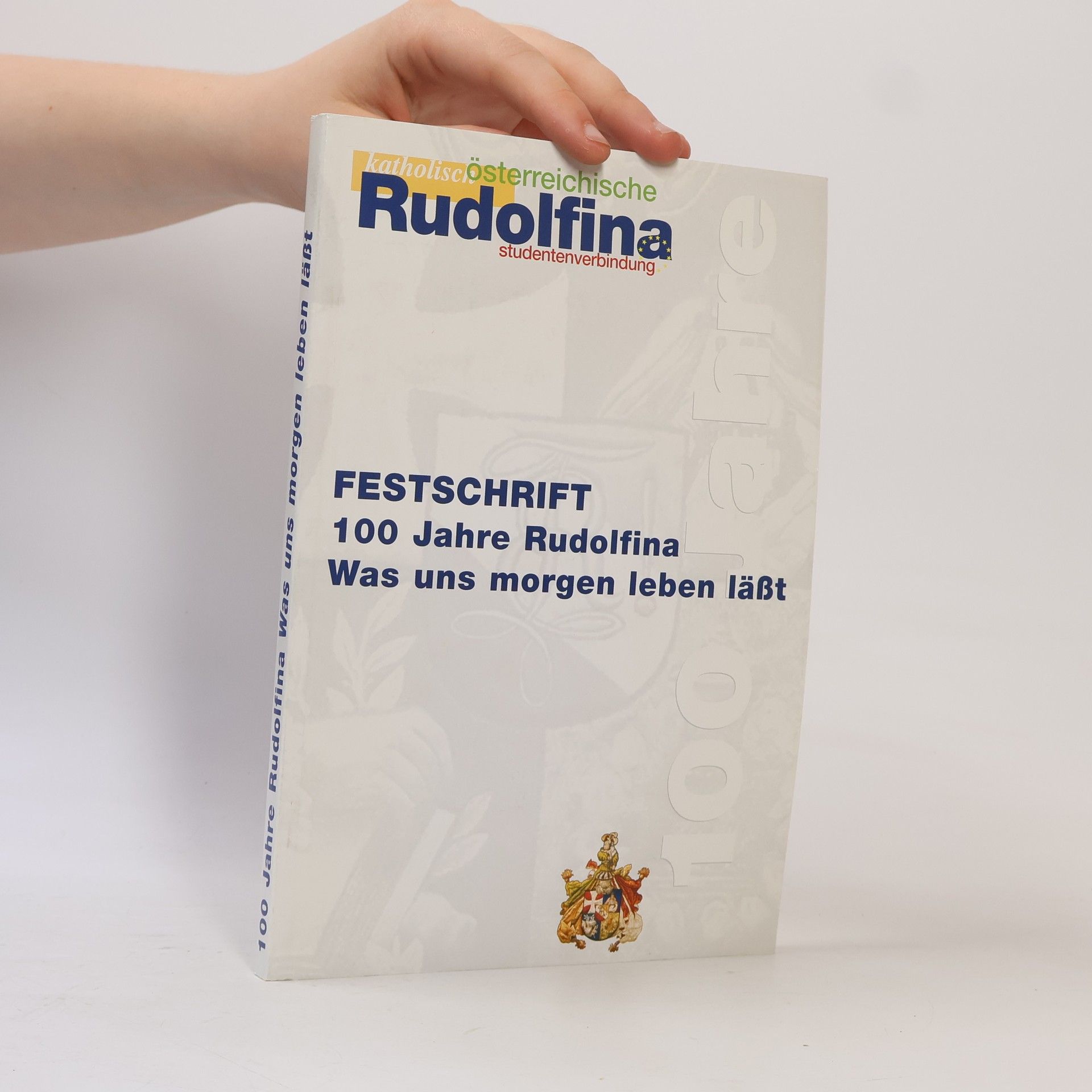 Auteurscollectief 100 Jahre Rudolfina. Was uns morgen leben lässt
