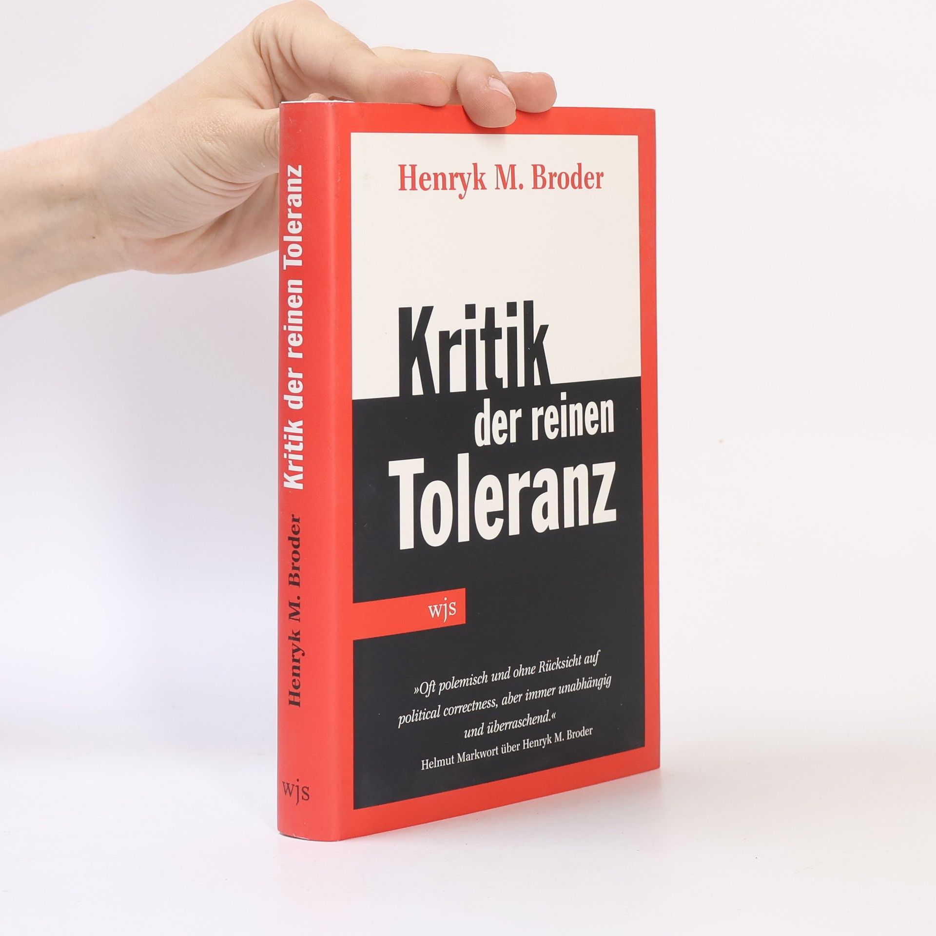 Henryk Broder Kritik der reinen Toleranz