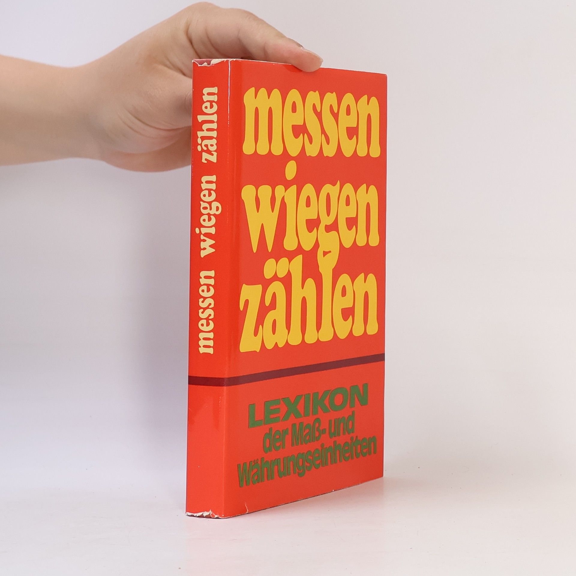 Roland Gööck Messen, wiegen, zählen