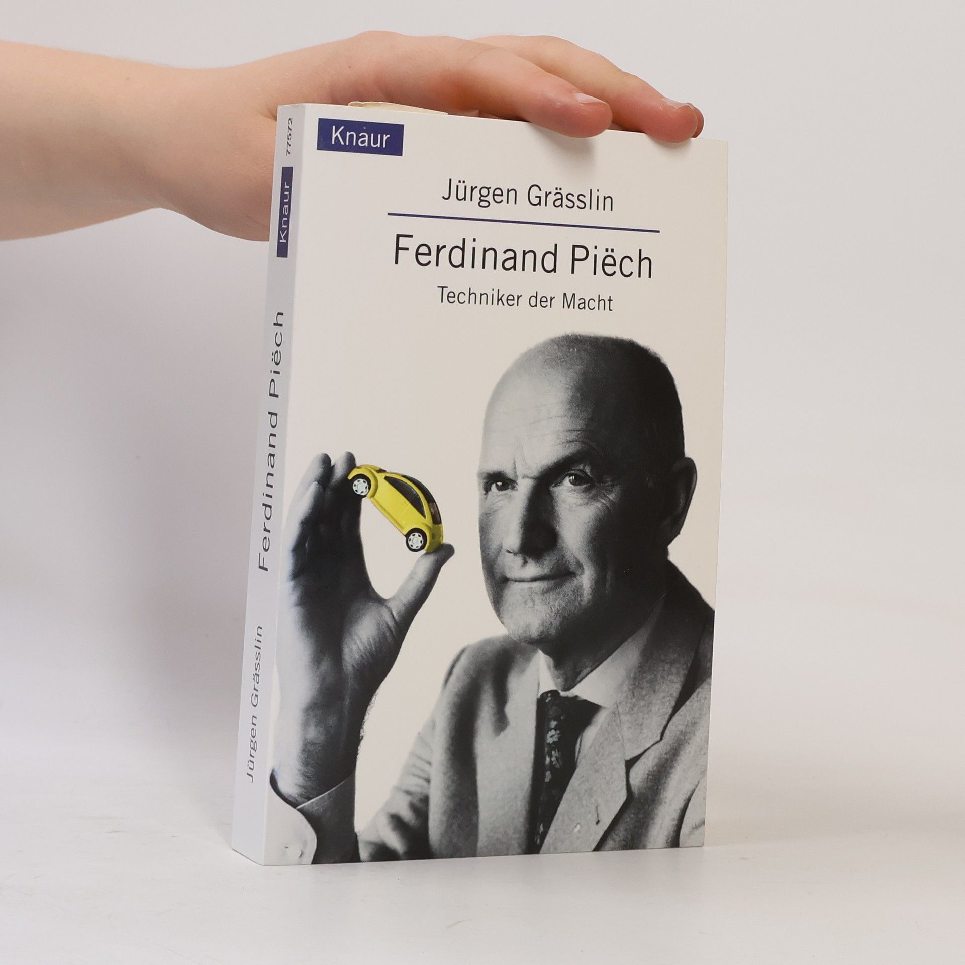 Jürgen Grässlin Ferdinand Piech. Techniker der Macht.