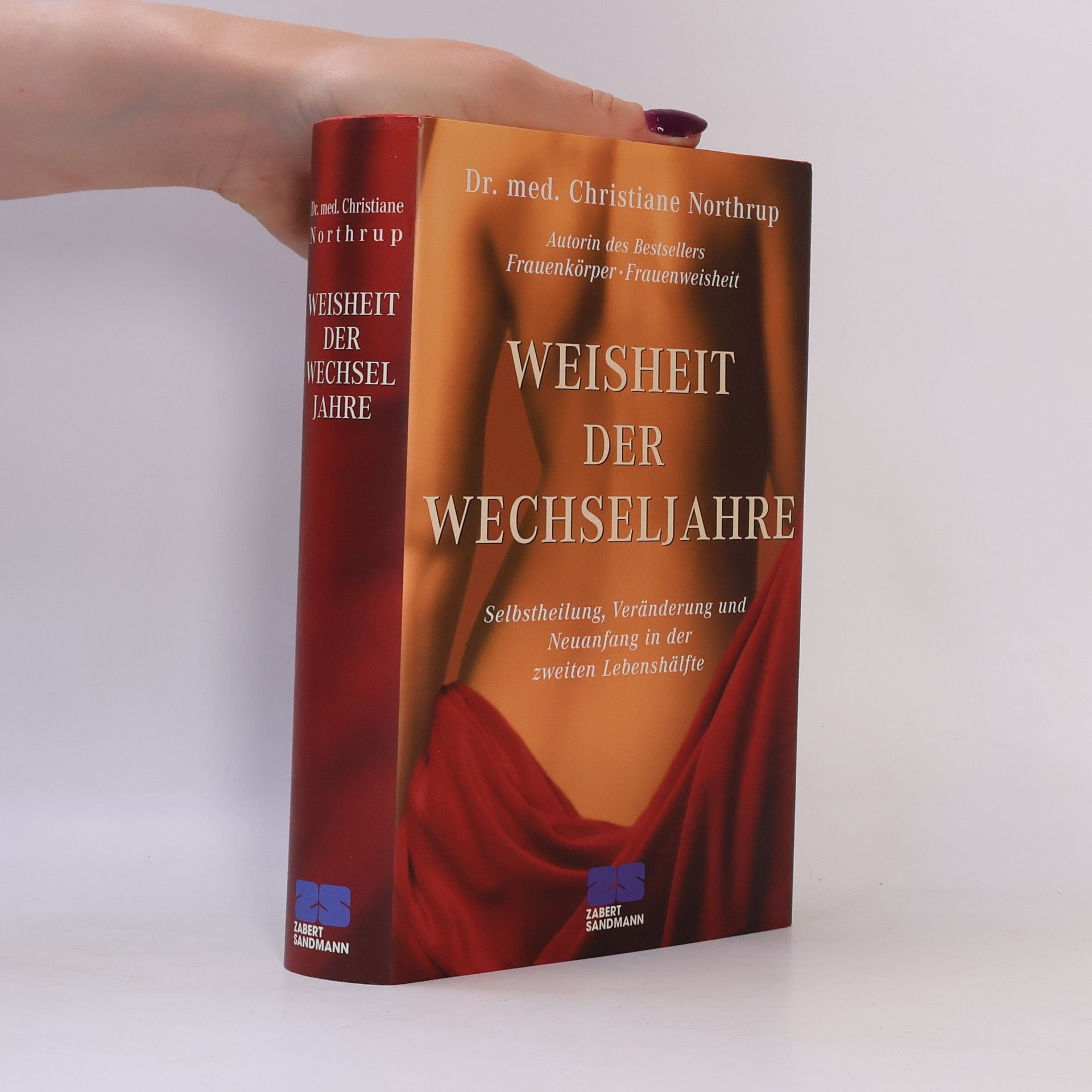 Christiane Northrup Weisheit der Wechseljahre