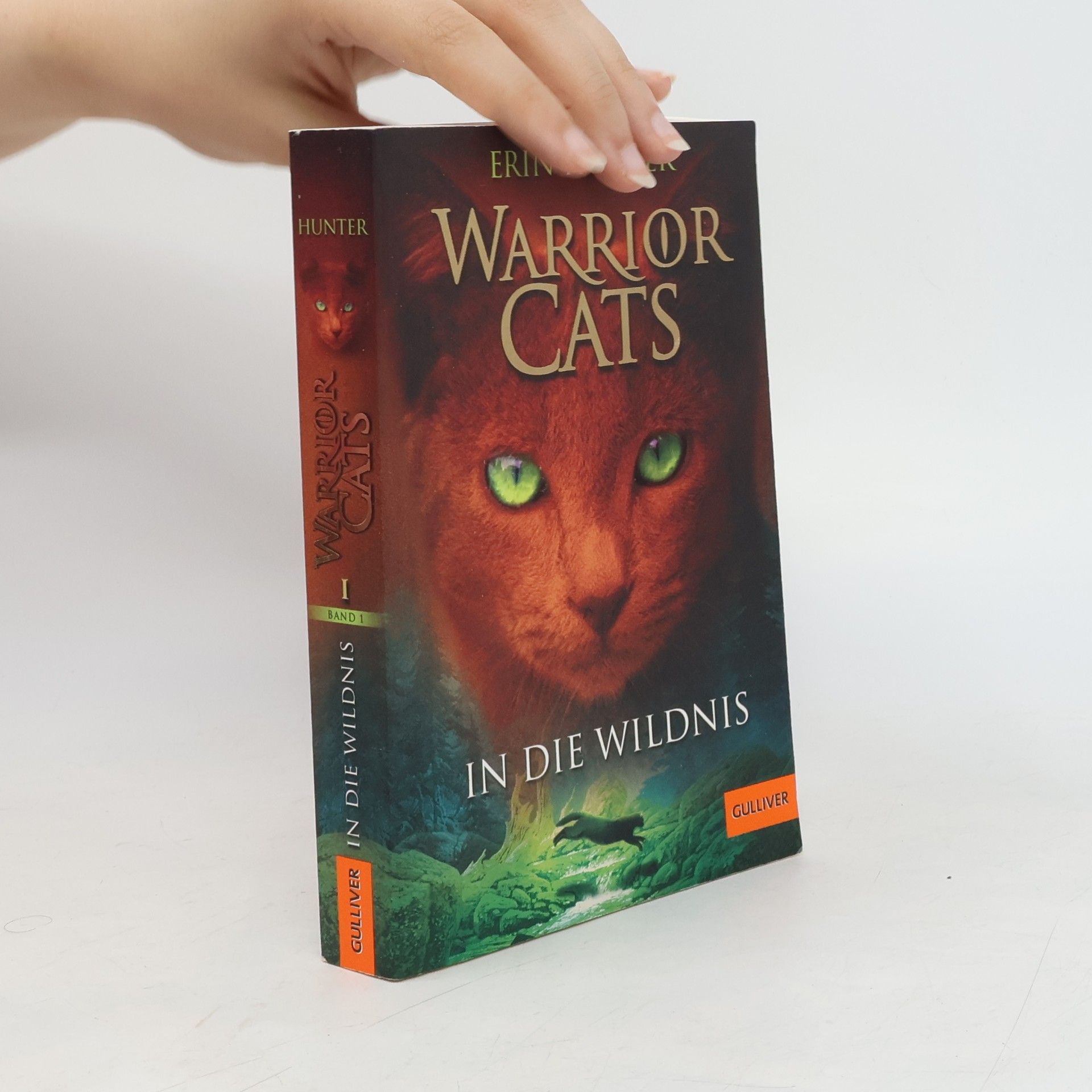 Erin Hunter Warrior Cats. In die Wildnis