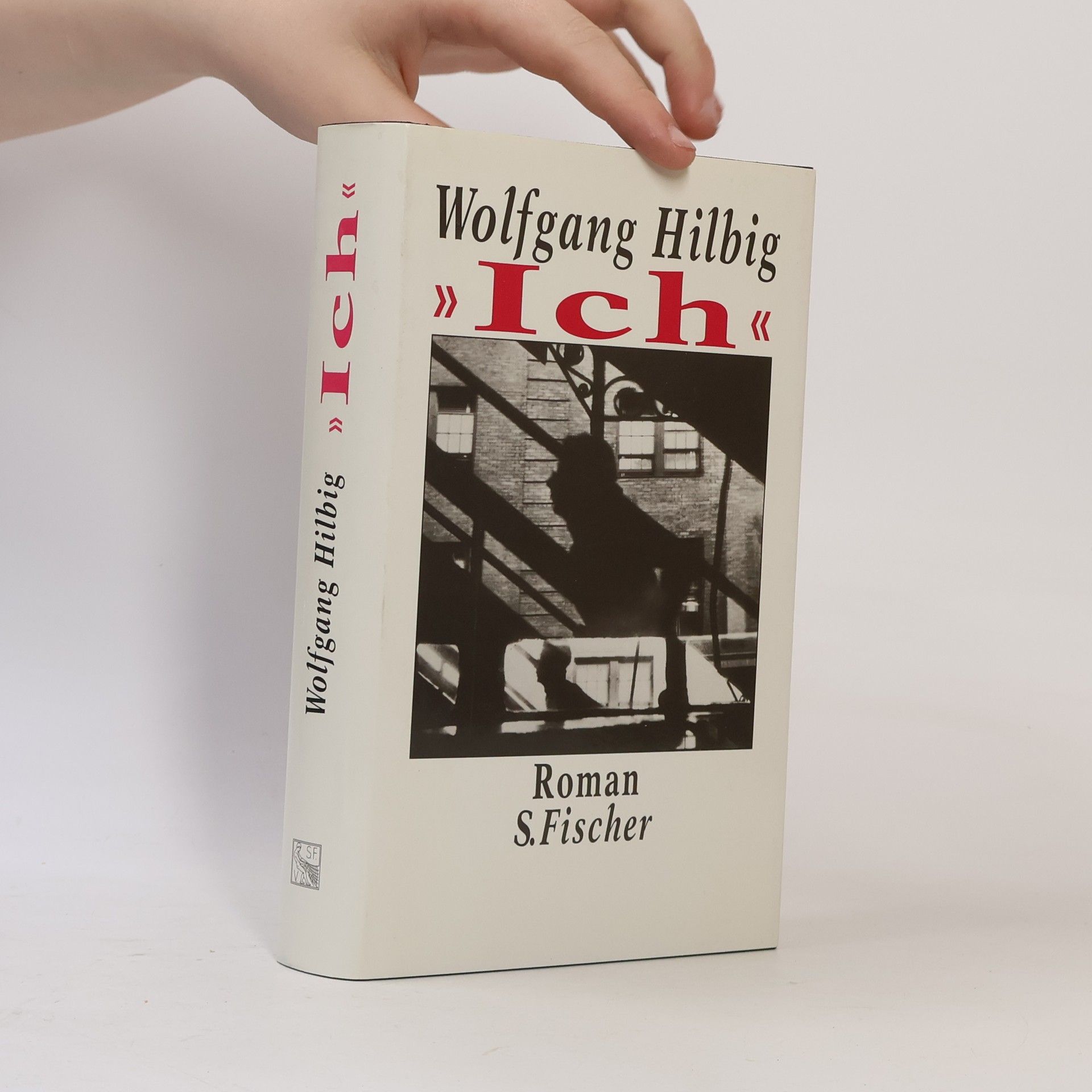 Wolfgang Hilbig "Ich"