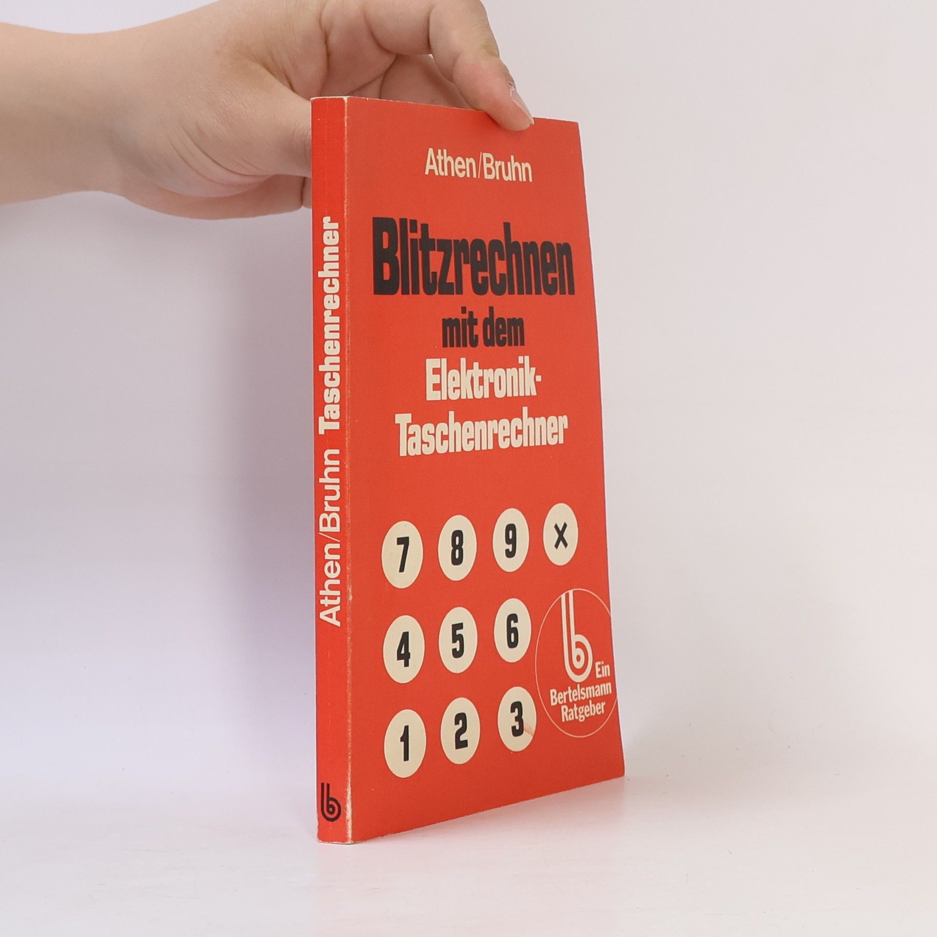Hermann Athen Blitzrechnen mit dem Elektronik-Taschenrechner