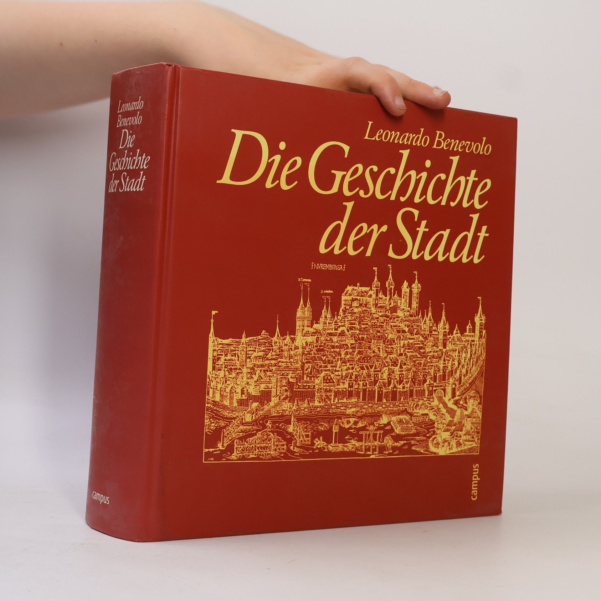 Leonardo Benevolo Die Geschichte der Stadt