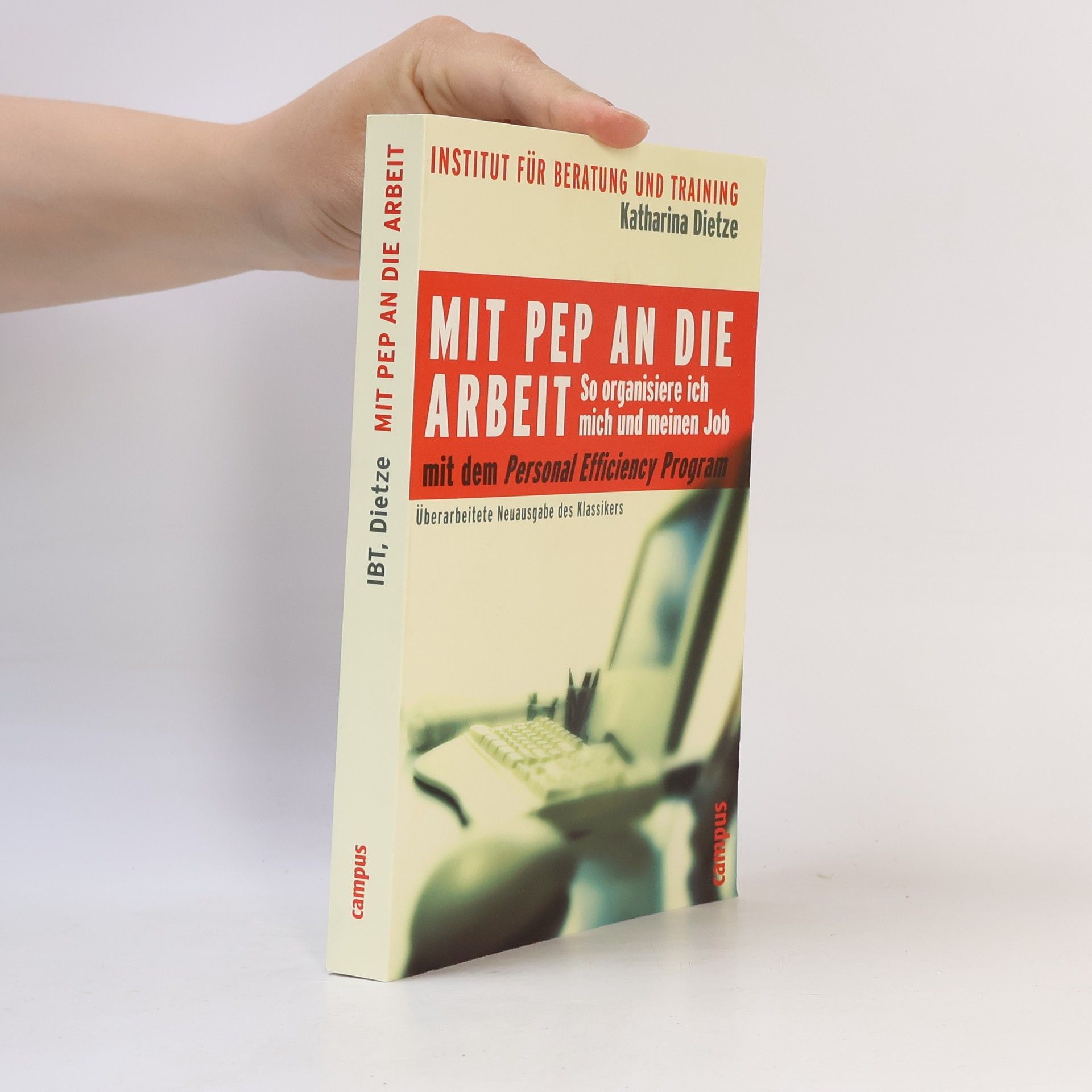 Katharina Dietze Mit PEP an die Arbeit