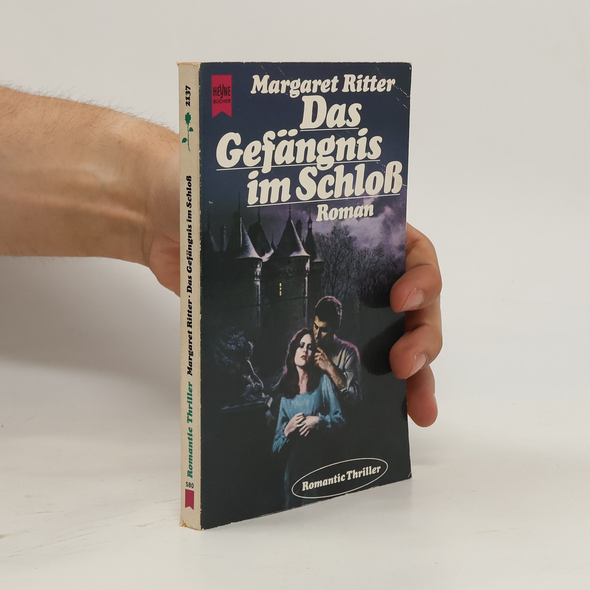 Das Gefängnis im Schloß