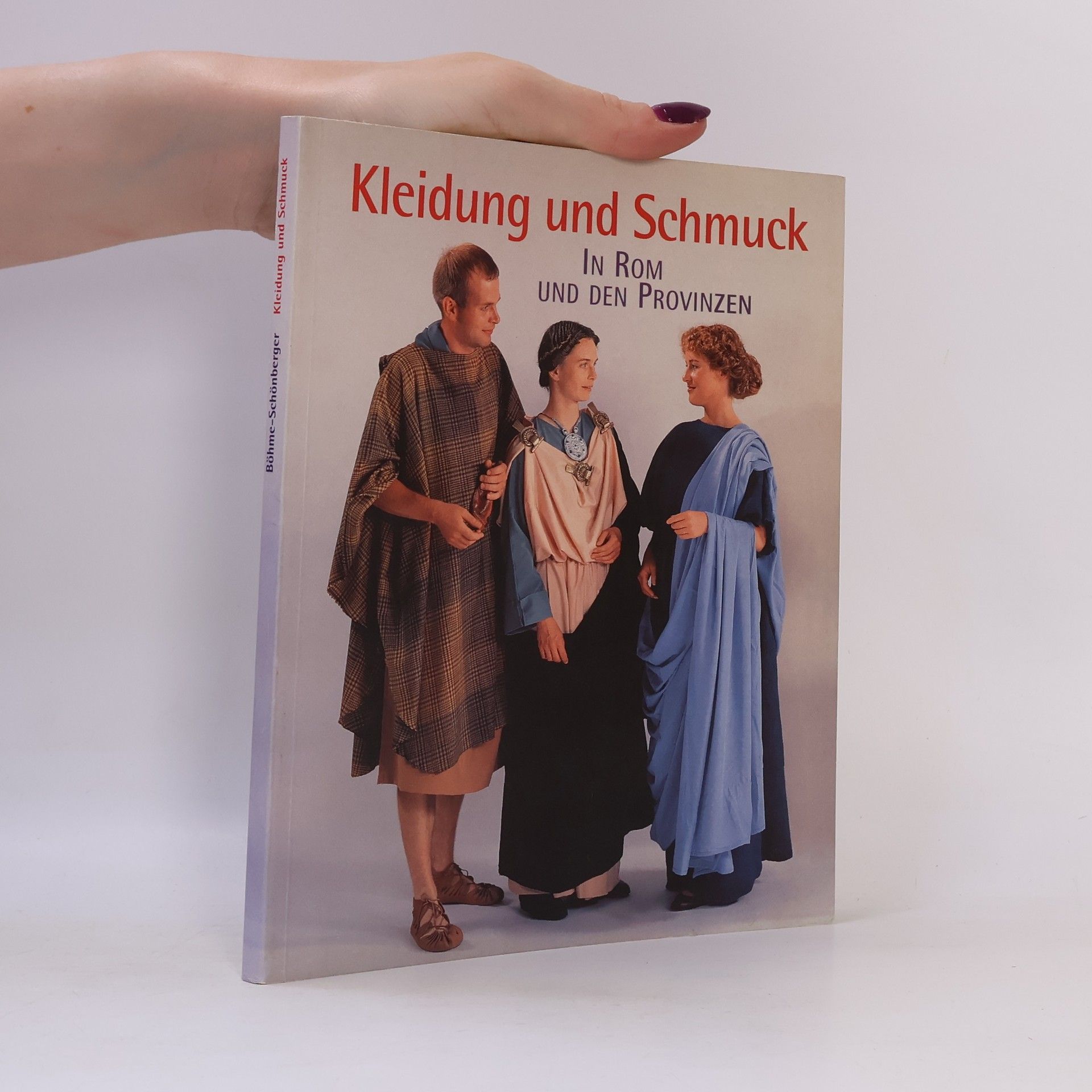 Schriften des Limesmuseums Aalen: Kleidung und Schmuck in Rom und den Provinzen