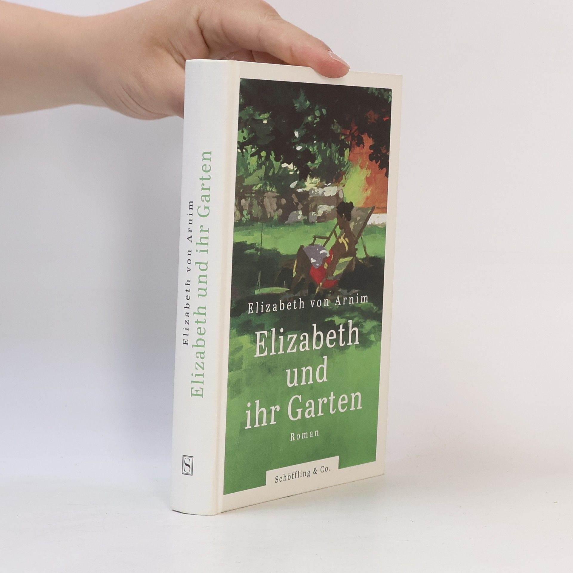 Elizabeth von Arnim Elizabeth und ihr Garten