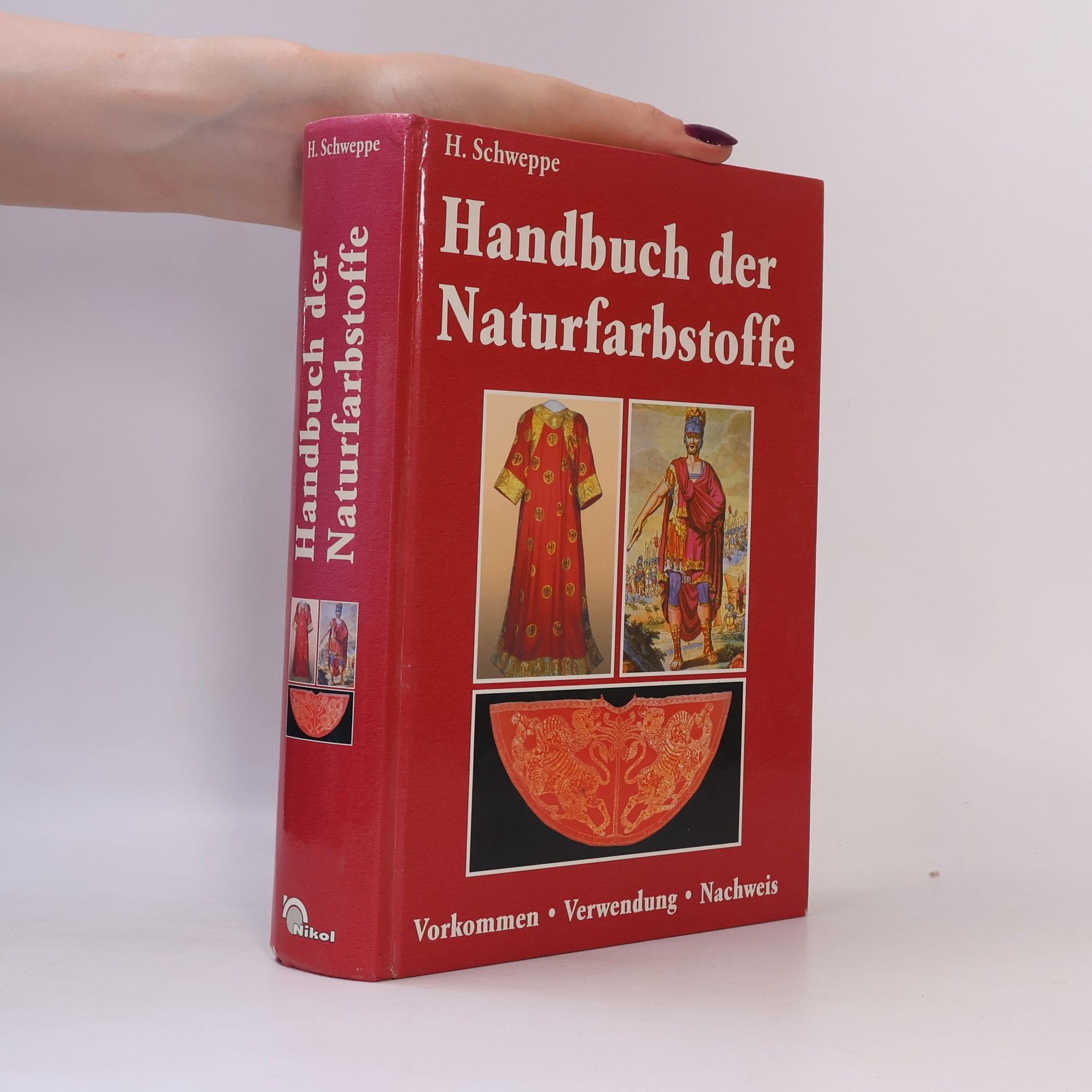 Helmut Schweppe Handbuch der Naturfarbstoffe