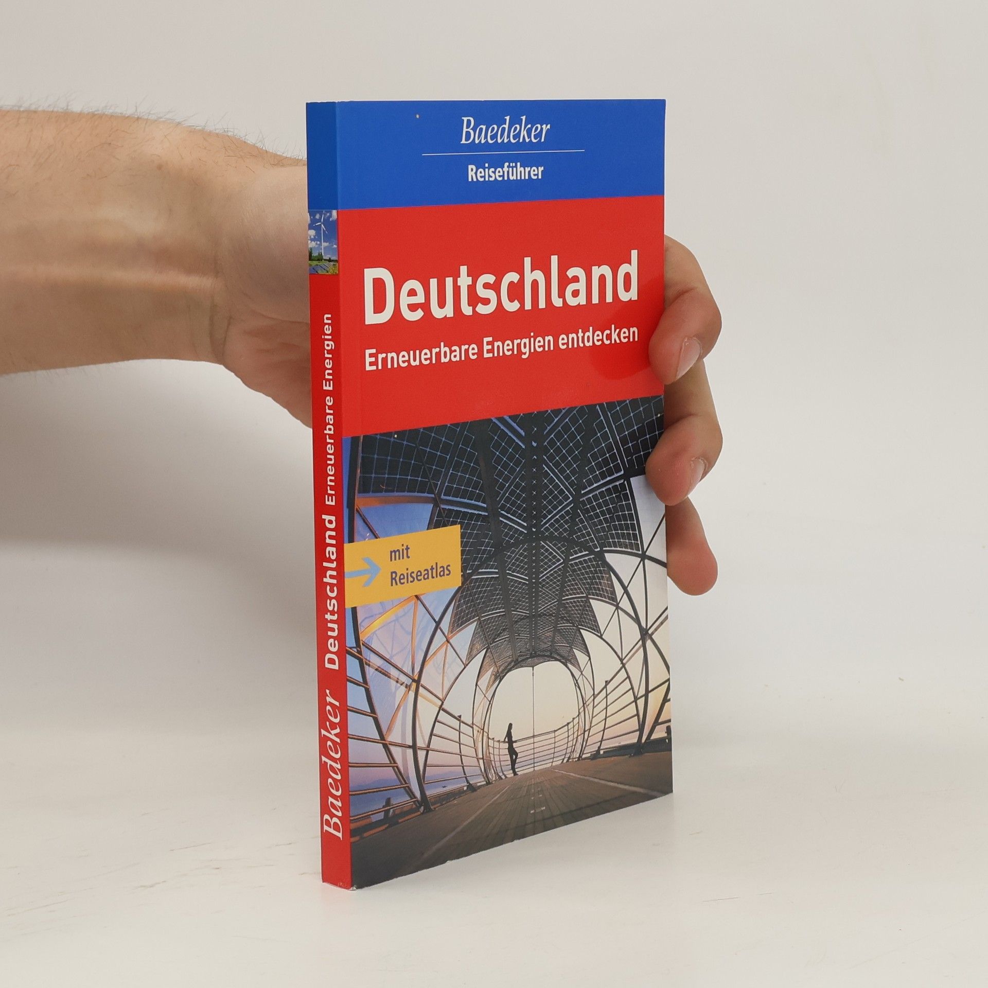 Autorenkollektiv Baedeker Reiseführer: Deutschland erneuerbare Energien: Entdecken - mit Reiseatlas