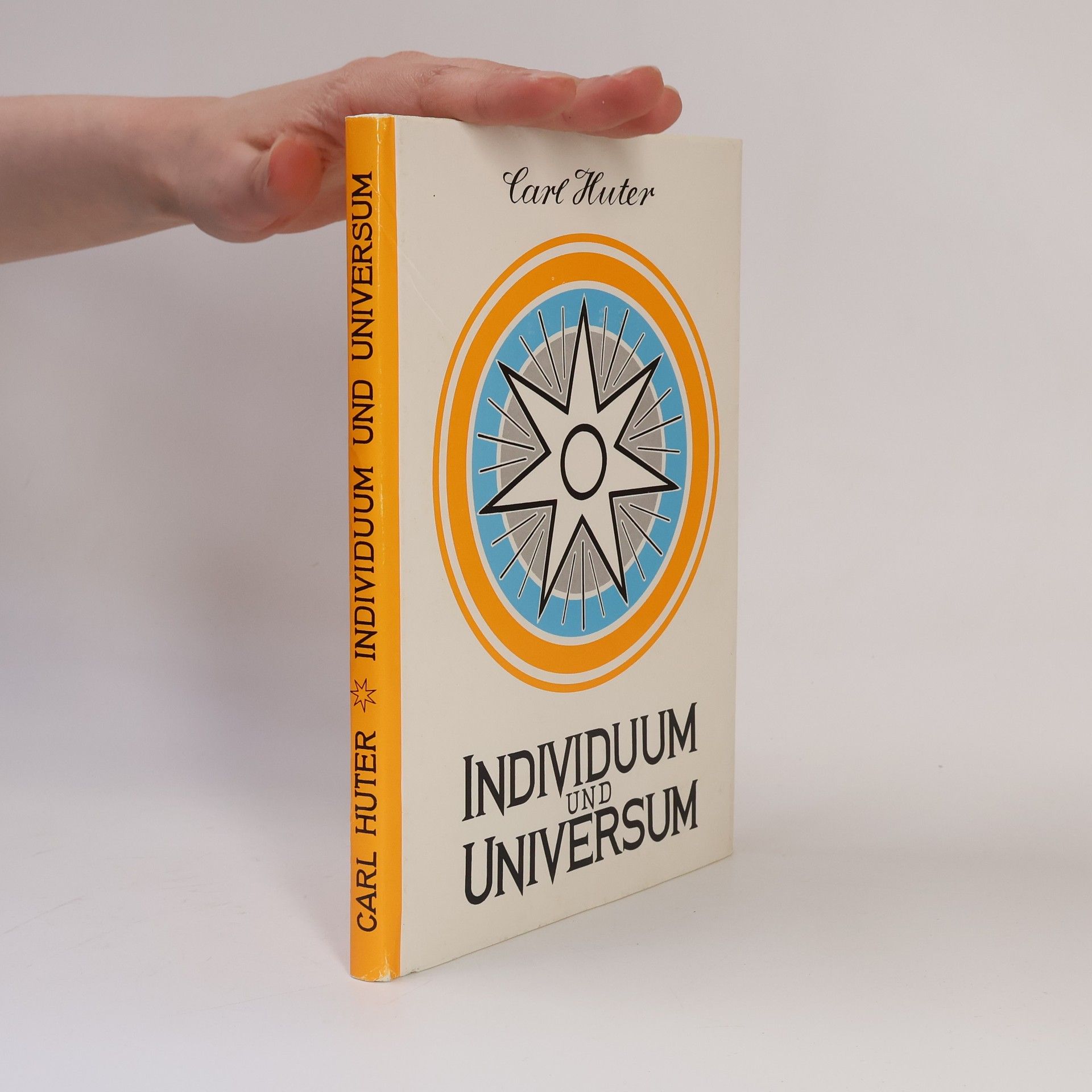 Carl Huter Individum und Universum