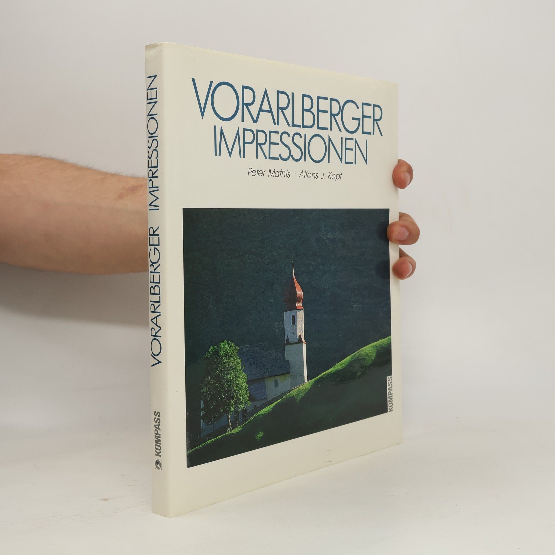 Alfons J. Kopf Vorarlberger Impressionen