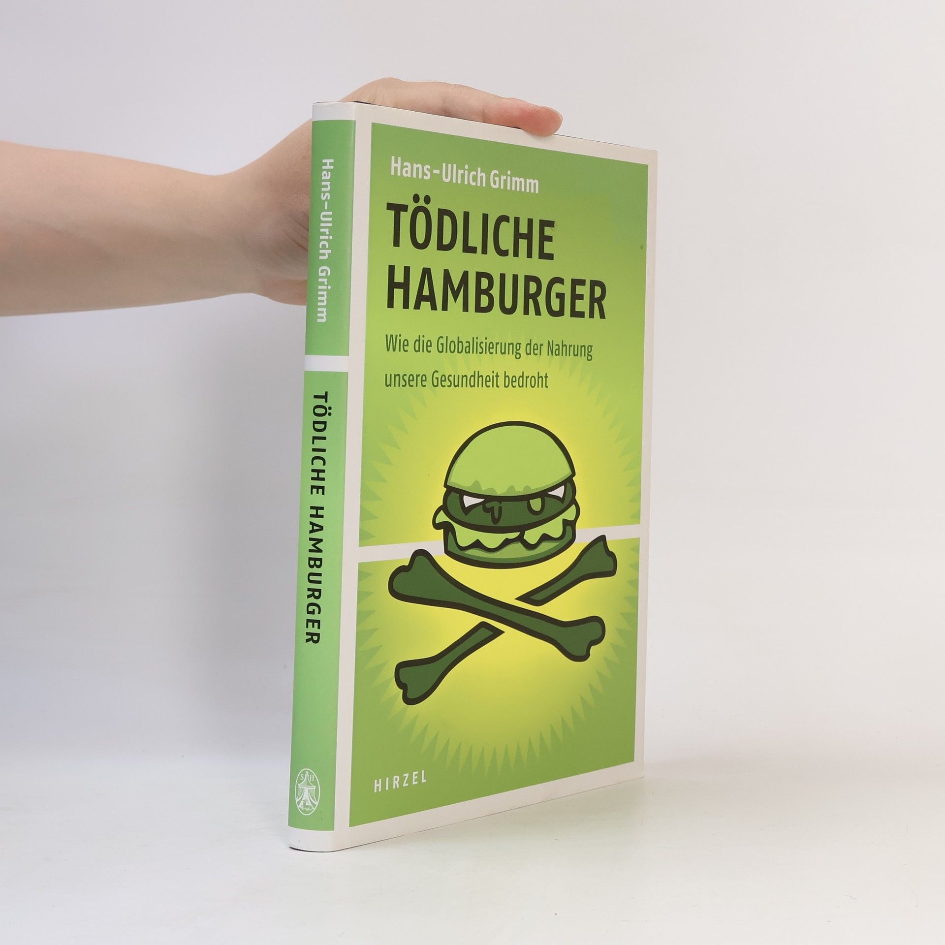 Hans-Ulrich Grimm Tödliche Hamburger