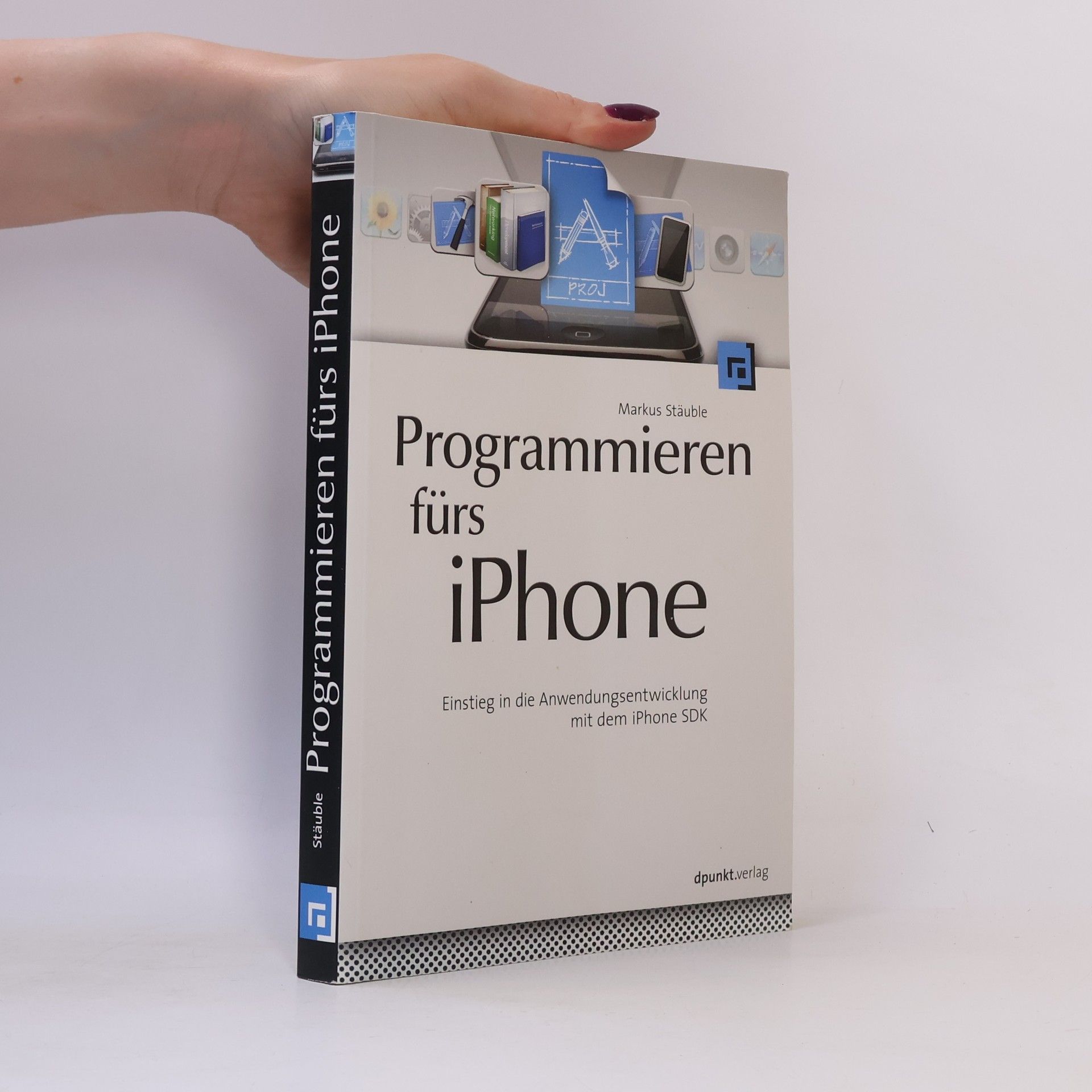 Markus Stäuble Programmieren fürs iPhone