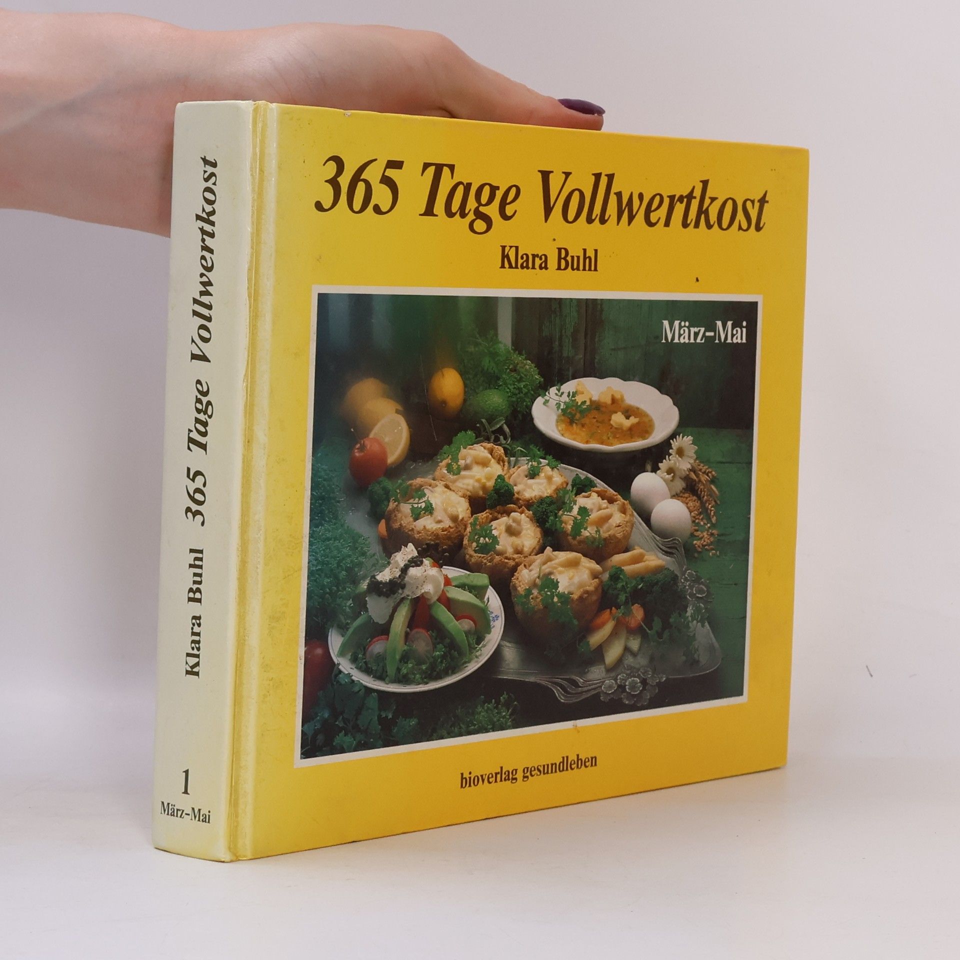 Klara Buhl 365cTage Vollwertkost I.