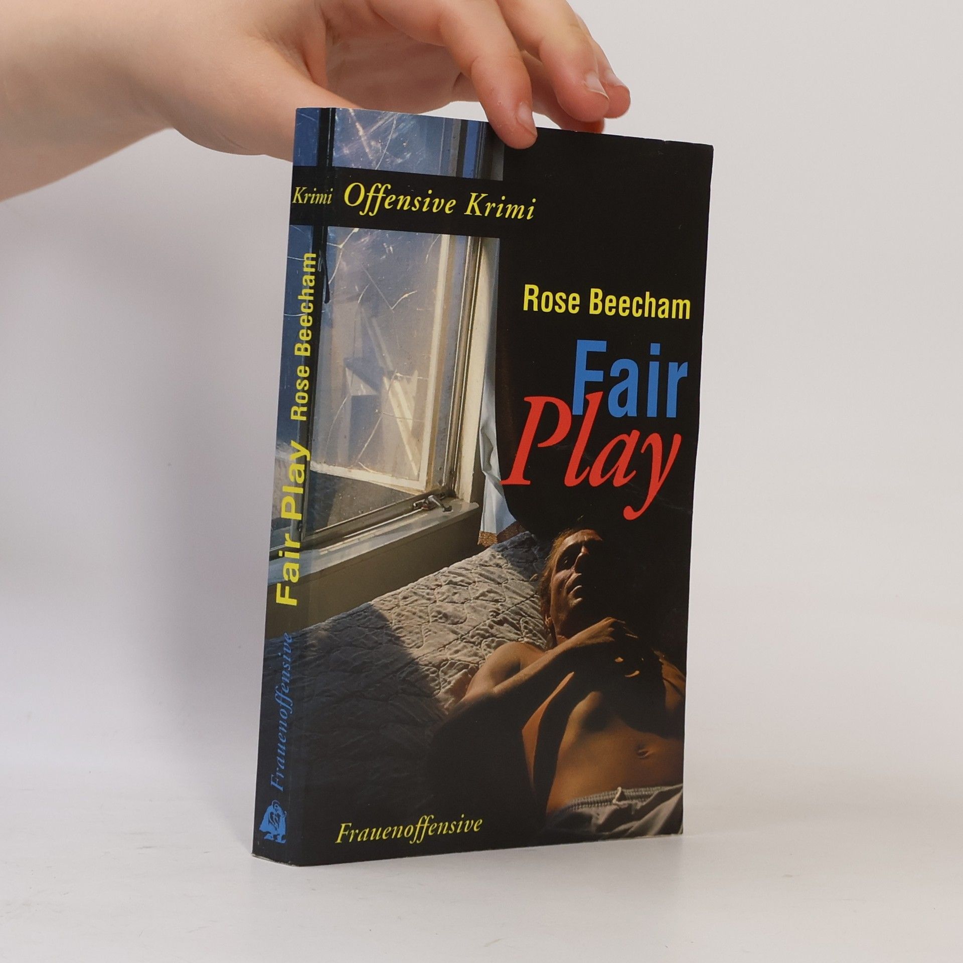 Rose Beecham Offensive Krimi: Fair Play