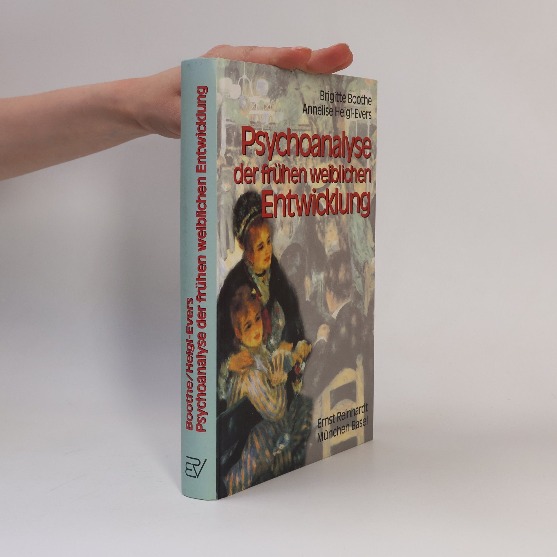 Brigitte Boothe Psychoanalyse der frühen weiblichen Entwicklung